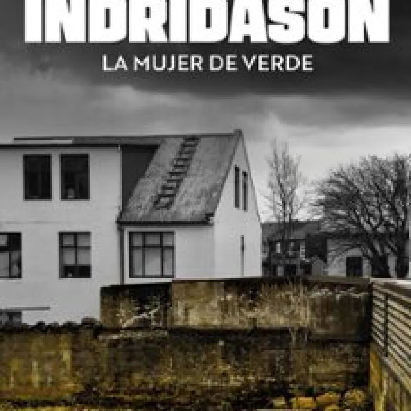 LA MUJER DE VERDE Arnaldur Indridason