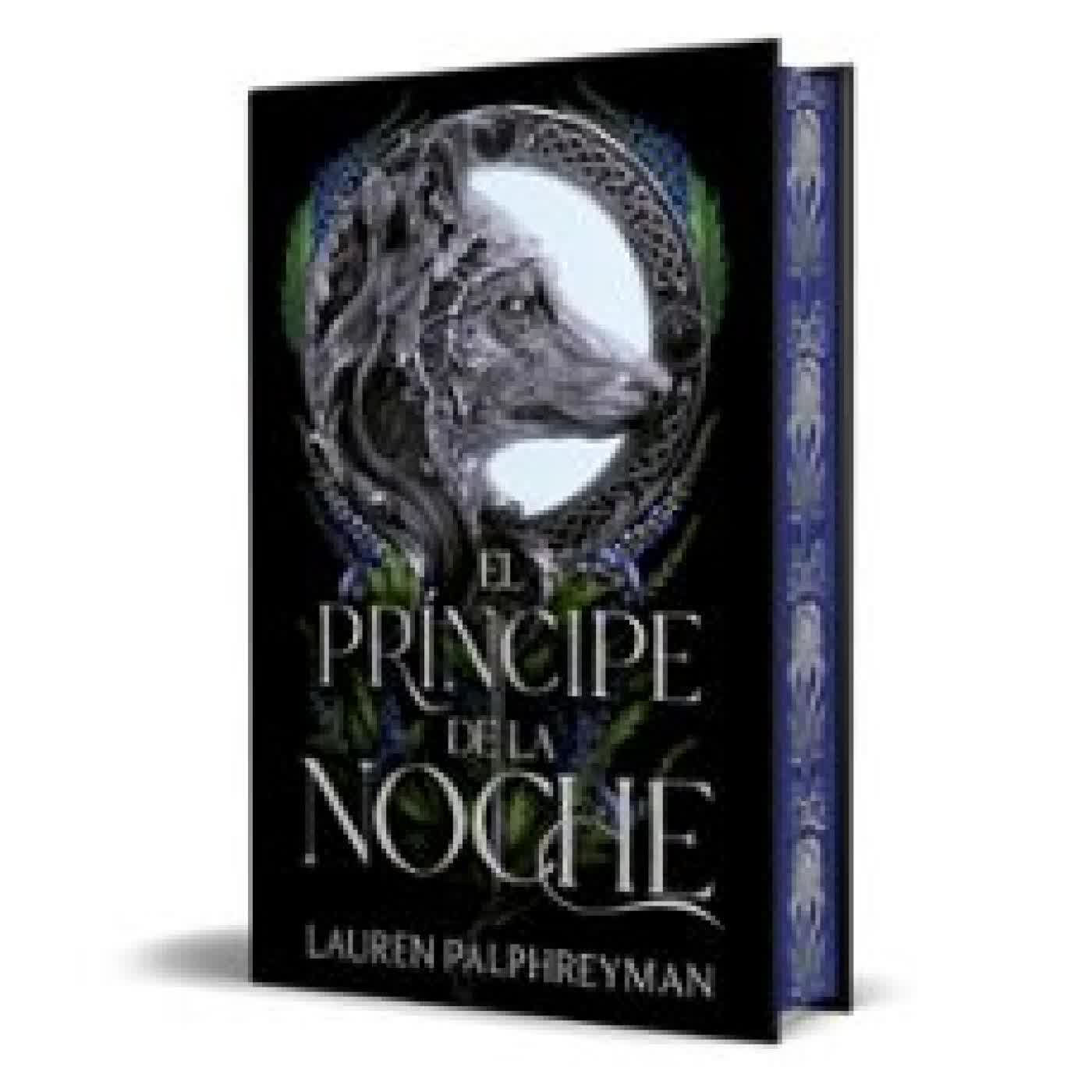 EL PRÍNCIPE DE LA NOCHE (EL REY DE LOS LOBOS 2) Lauren Palphreyman