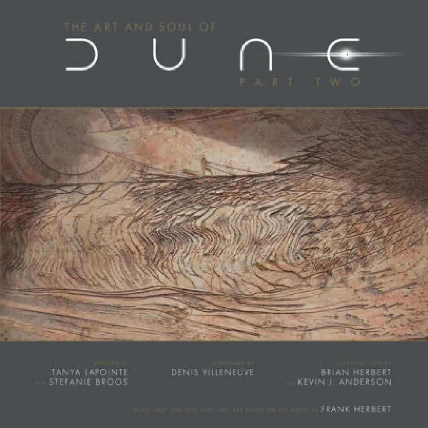 The Art and Soul of Dune: Part Two by Tanya Lapointe, Stefanie Broos on Iphone New Format