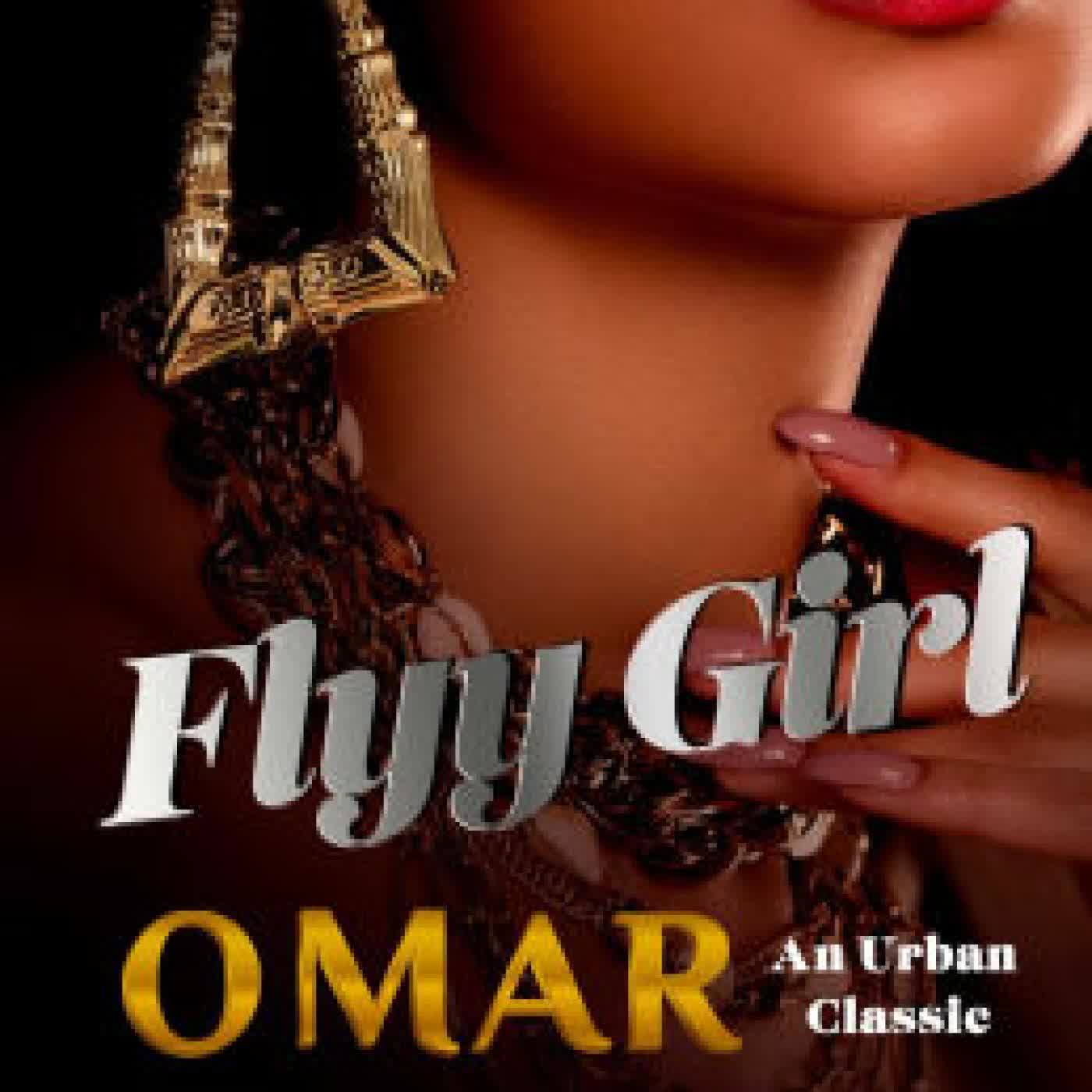 Flyy Girl by Omar Tyree on Iphone New Format