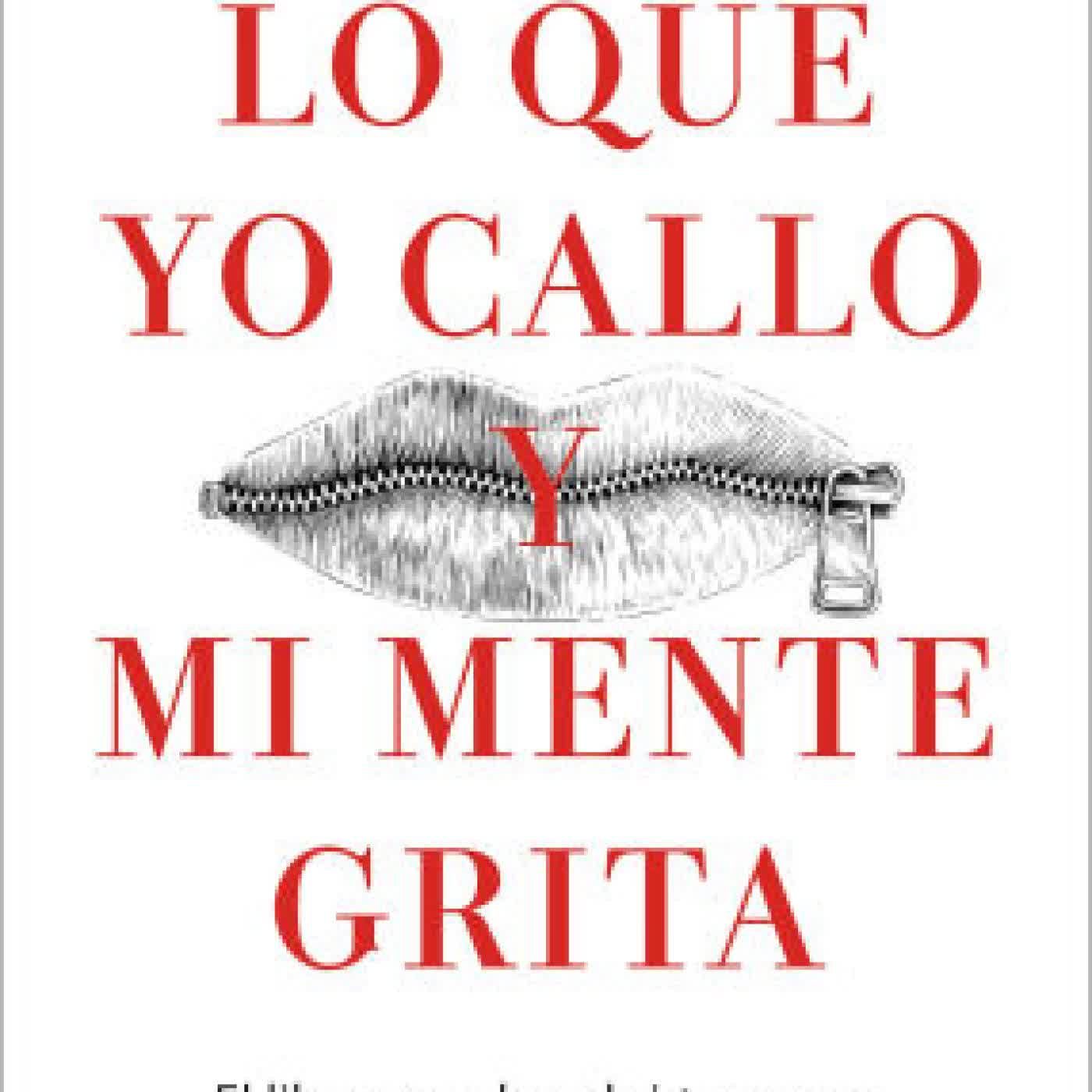Lo que yo callo y mi mente grita. El libro para descubrirte y sanar / What I Keep Quiet but My Mind Screams Out Loud by Cosmin Coskostas on Iphone New Format