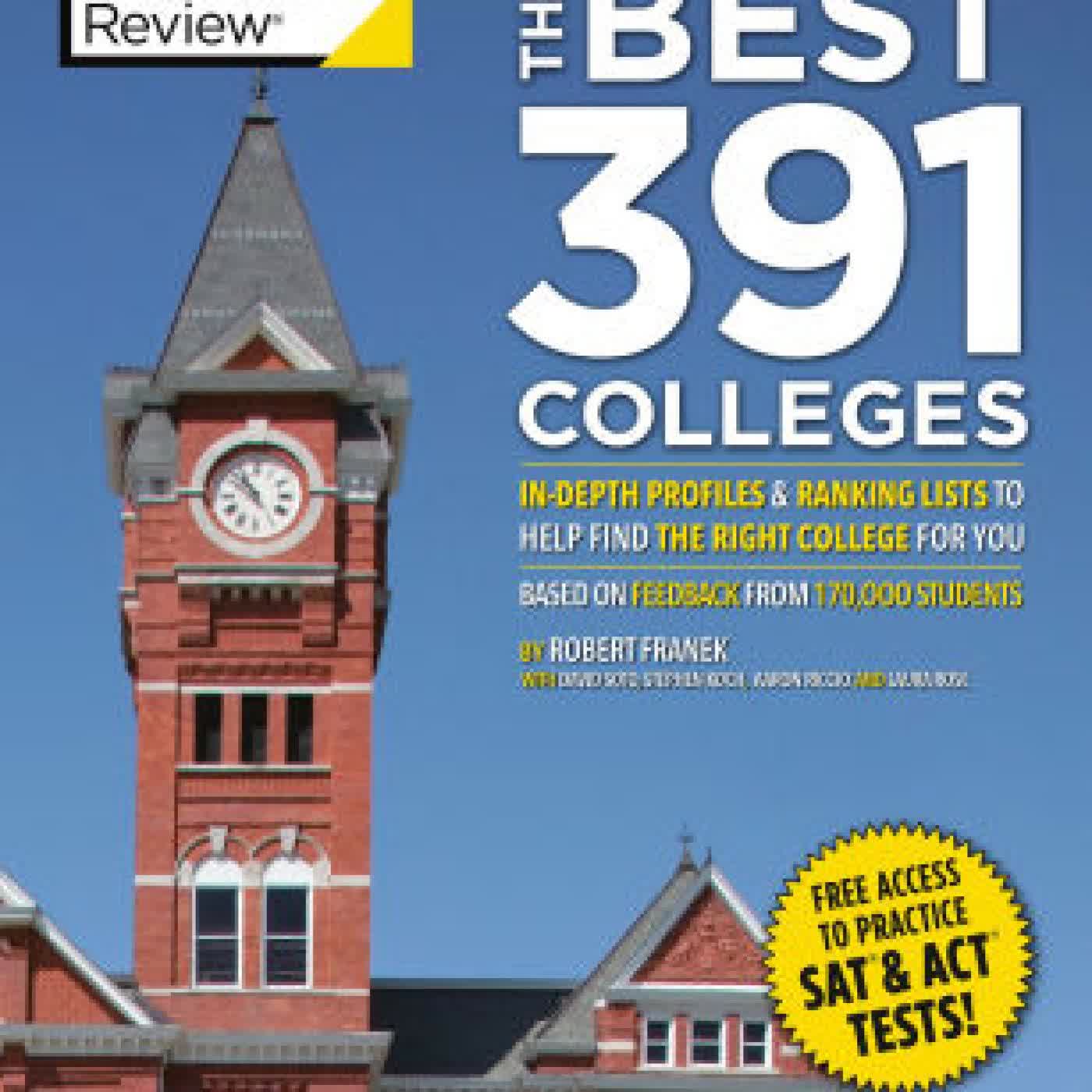 Read online: The Best 391 Colleges, 2026: In-Depth Profiles & Ranking Lists to Help Find the Right College For You by The Princeton Review, Robert Franek, David Soto, Stephen Koch Koch, Aaron Riccio