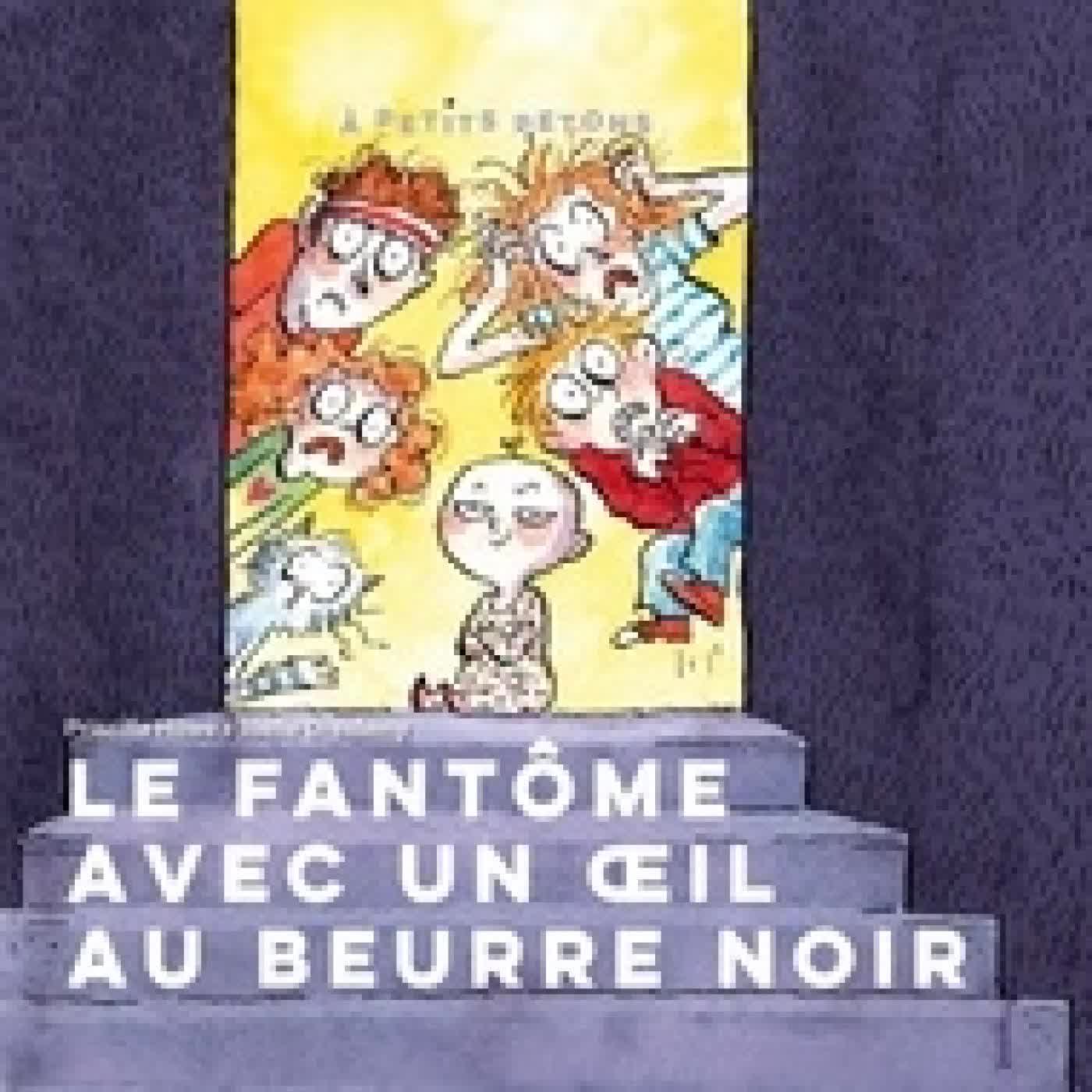 Télécharger Pdf Le fantôme à l'oeil au beurre noir