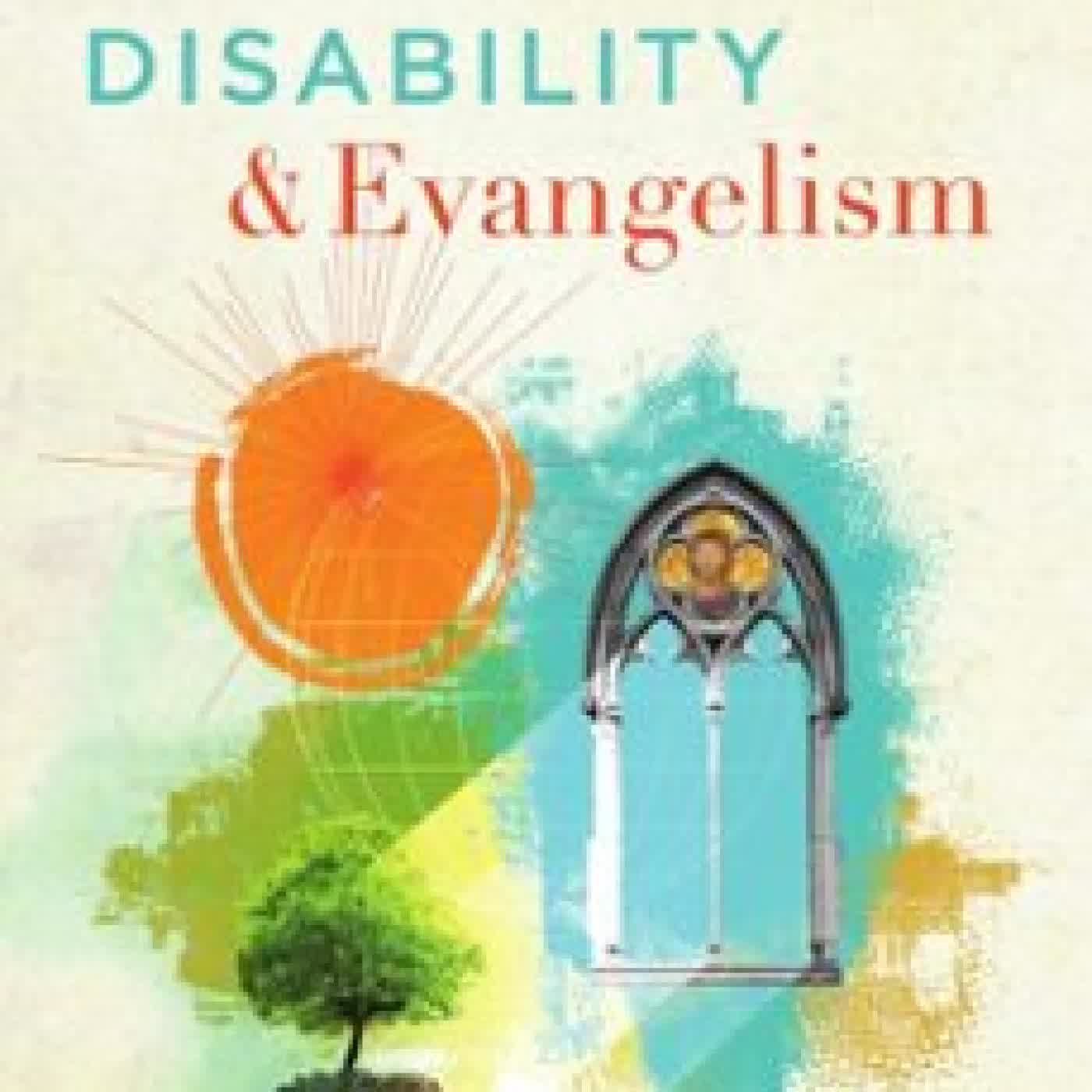 DISABILITY AND EVANGELISM ROCHELLE SCHEUERMANN