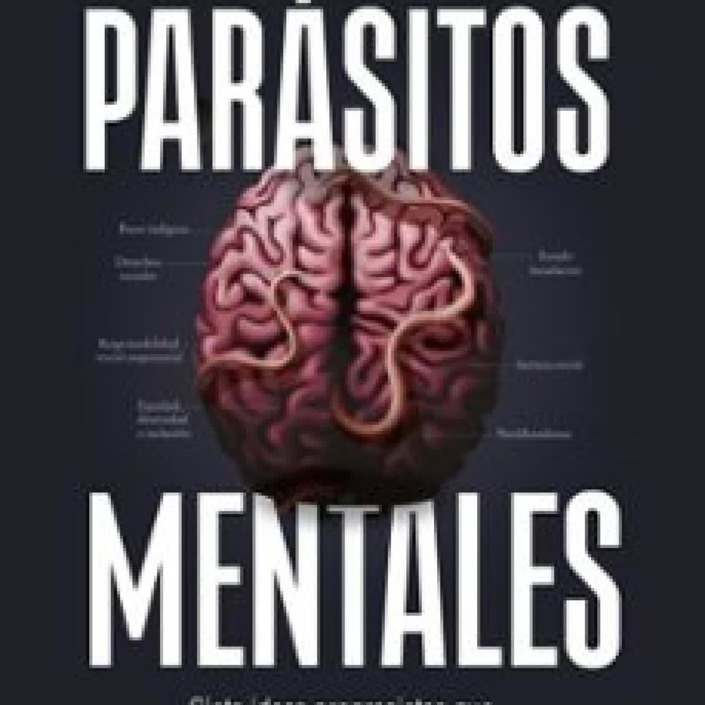 PARÁSITOS MENTALES (EDICIÓN ESPAÑOLA) AXEL KAISER