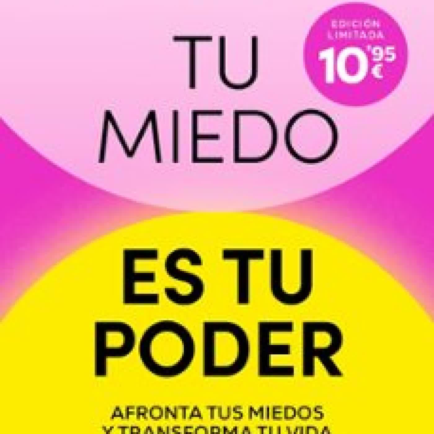 TU MIEDO ES TU PODER María Esclapez