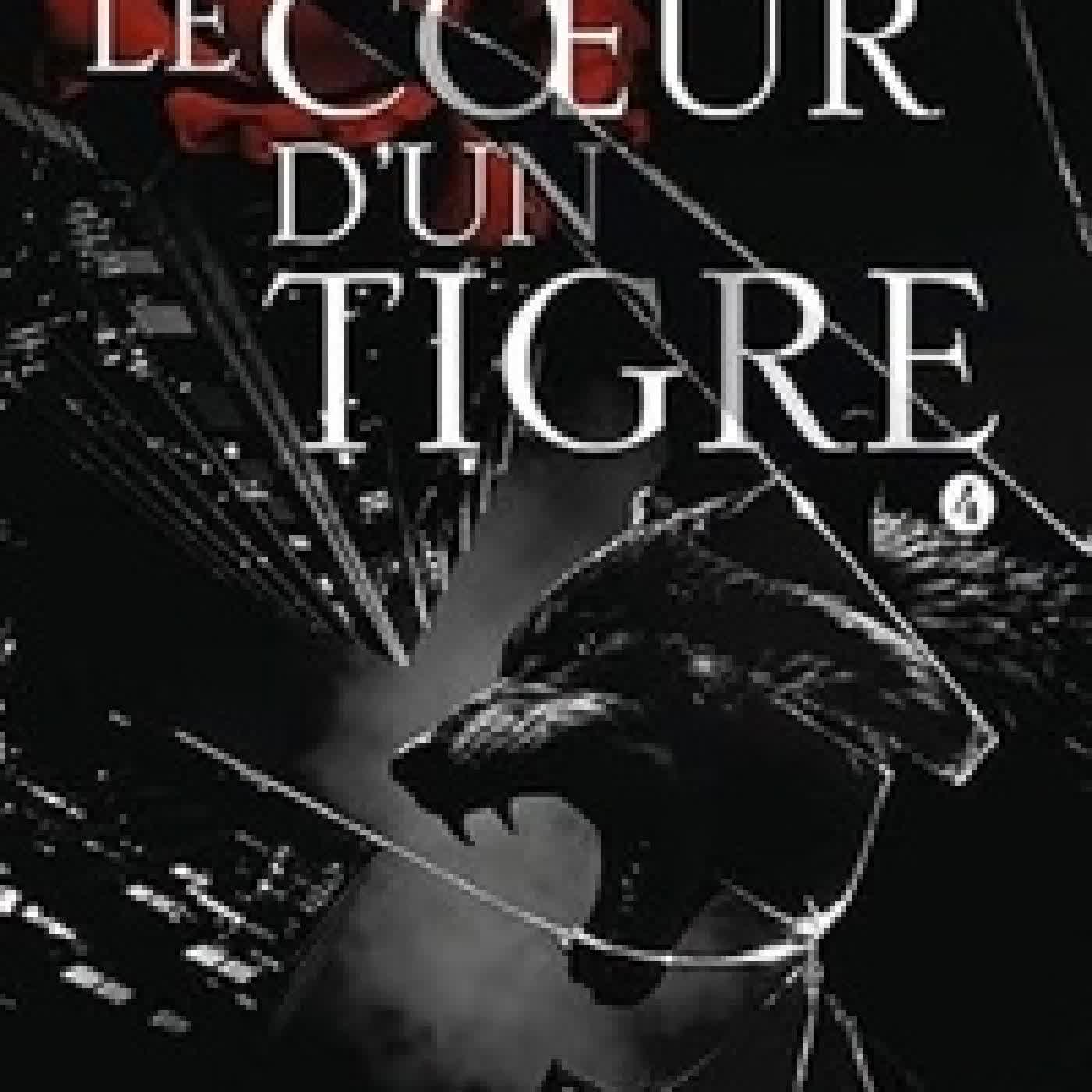 {téléchargement} Pour le coeur d'un tigre Tome 4