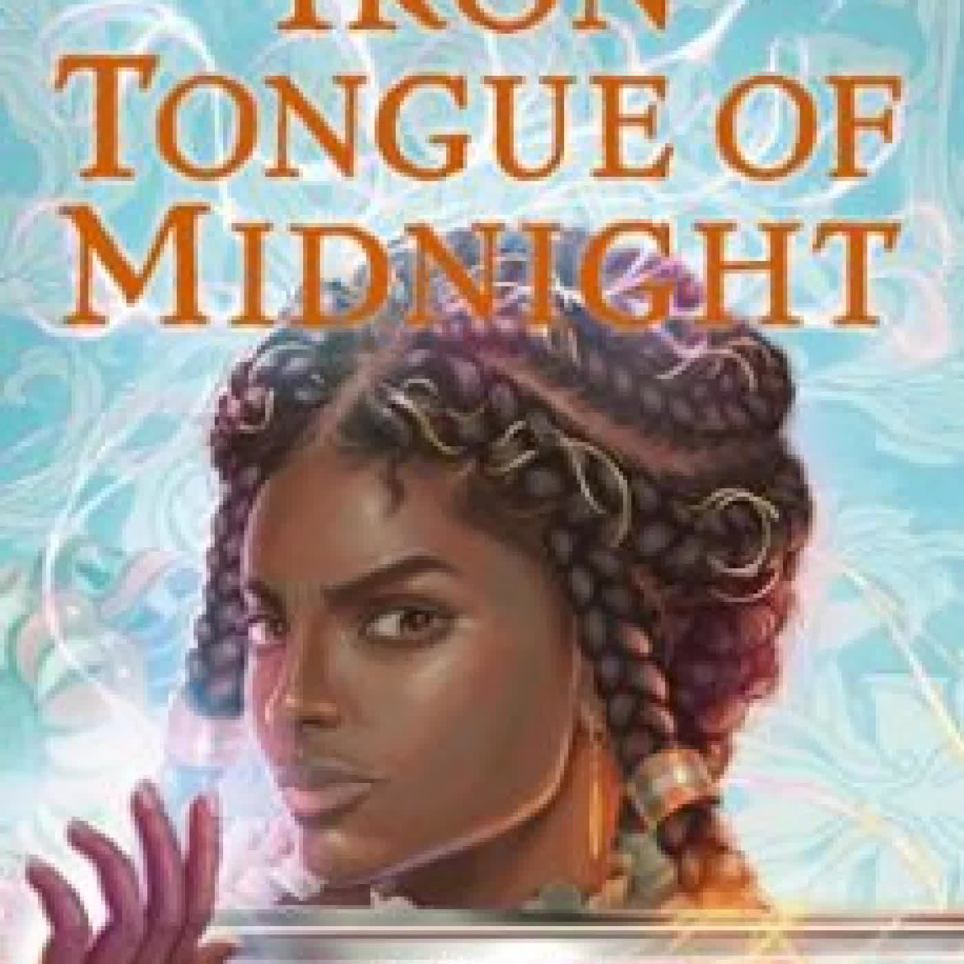 IRON TONGUE OF MIDNIGHT BRITTANY N. WILLIAMS