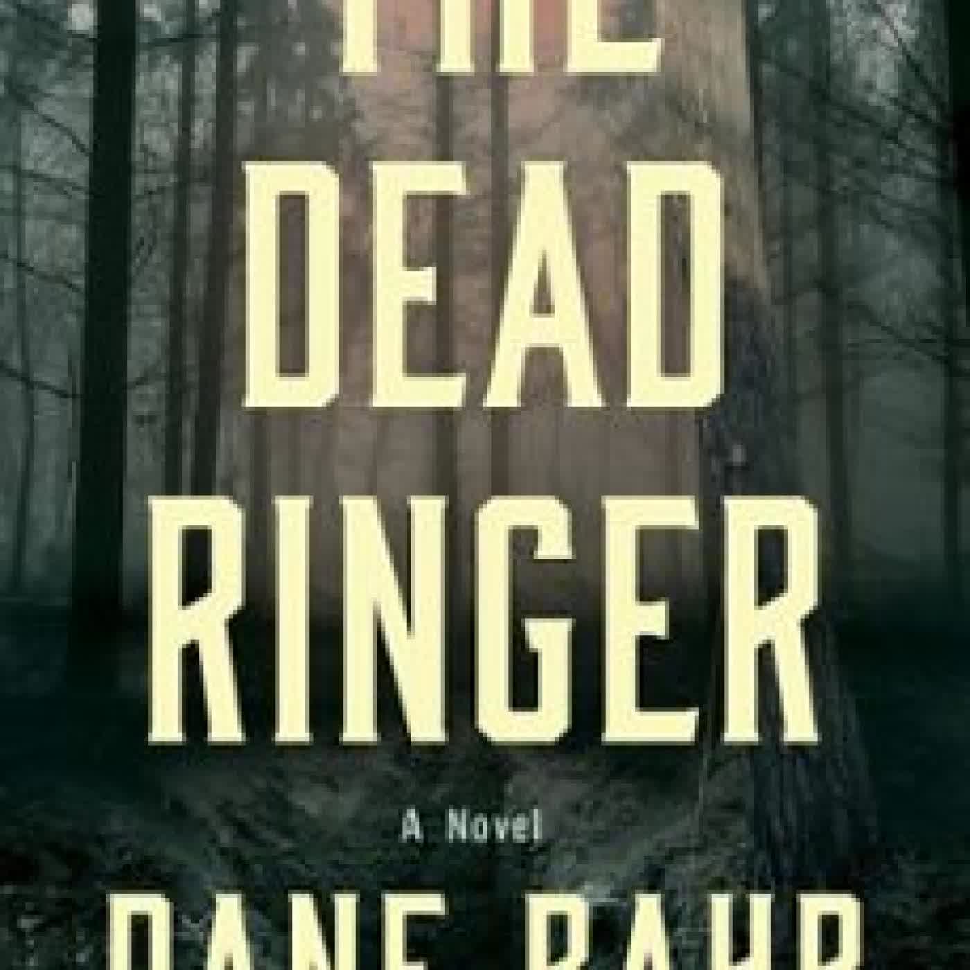 THE DEAD RINGER DANE BAHR