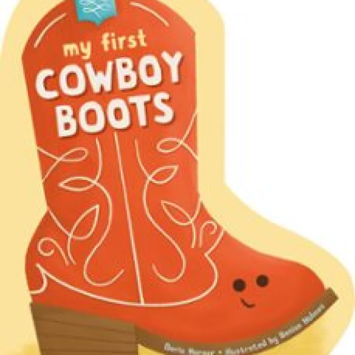 MY FIRST COWBOY BOOTS DARIA HARPER