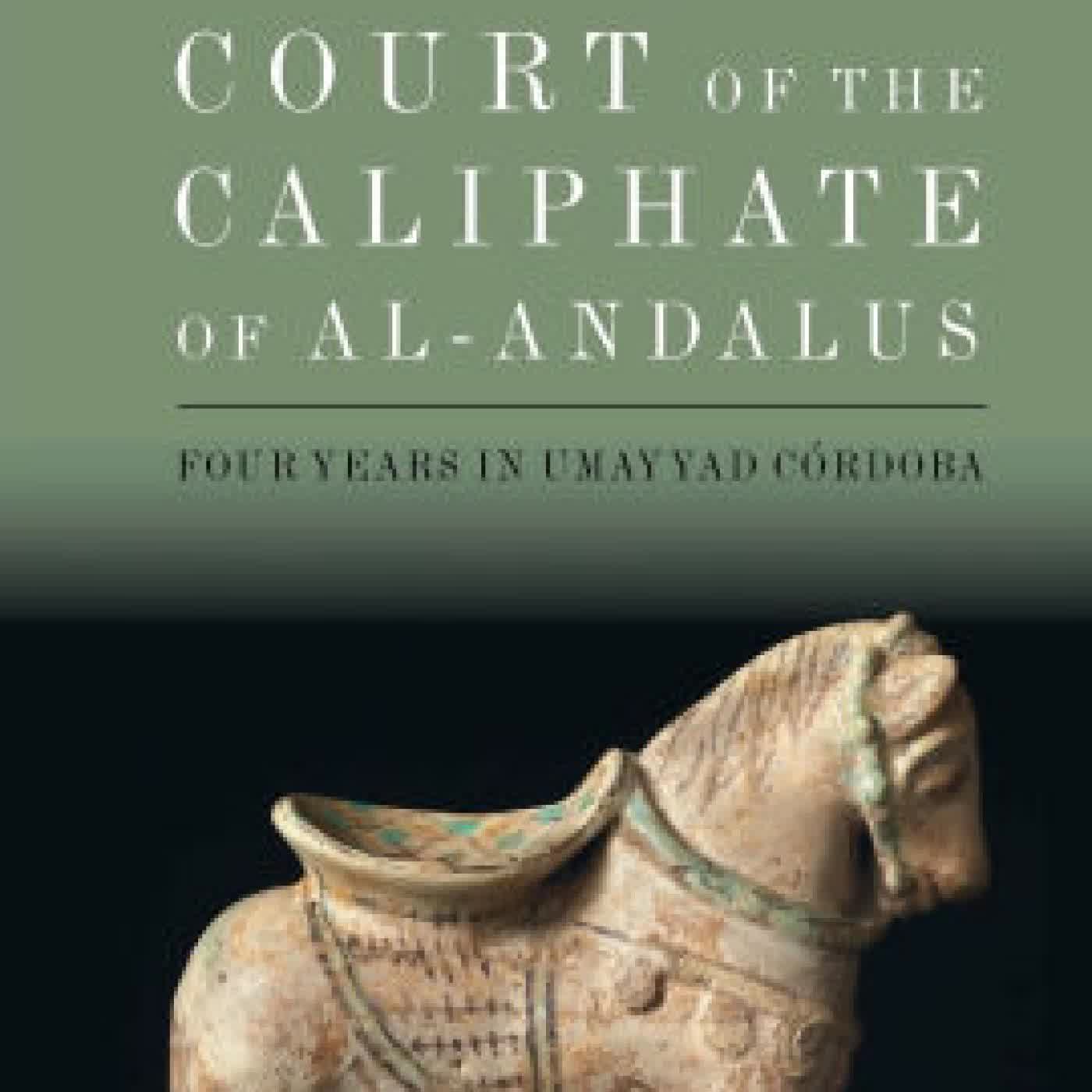 The Court of the Caliphate of al-Andalus: Four Years in Umayyad Córdoba by Eduardo Manzano Moreno, Jeremy Roe on Iphone New Format