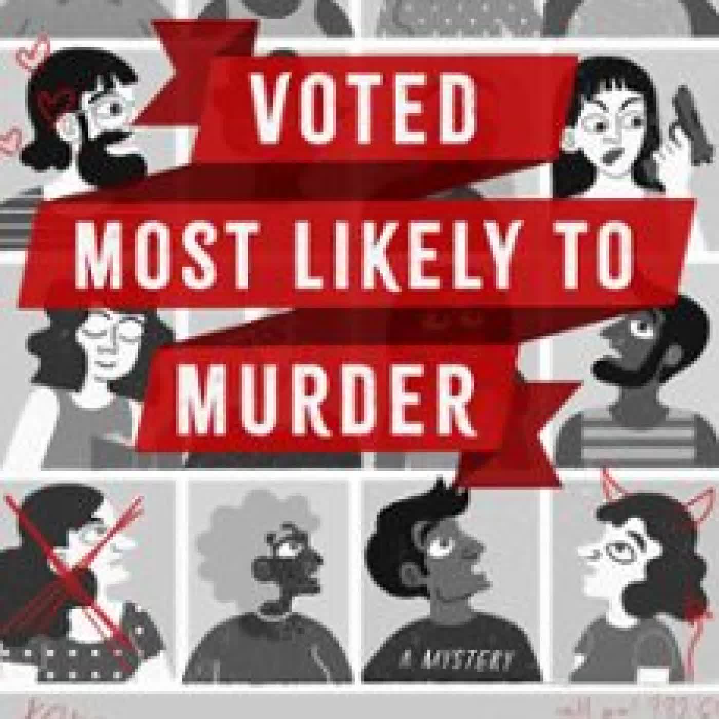 VOTED MOST LIKELY TO MURDER LACEY MOONE