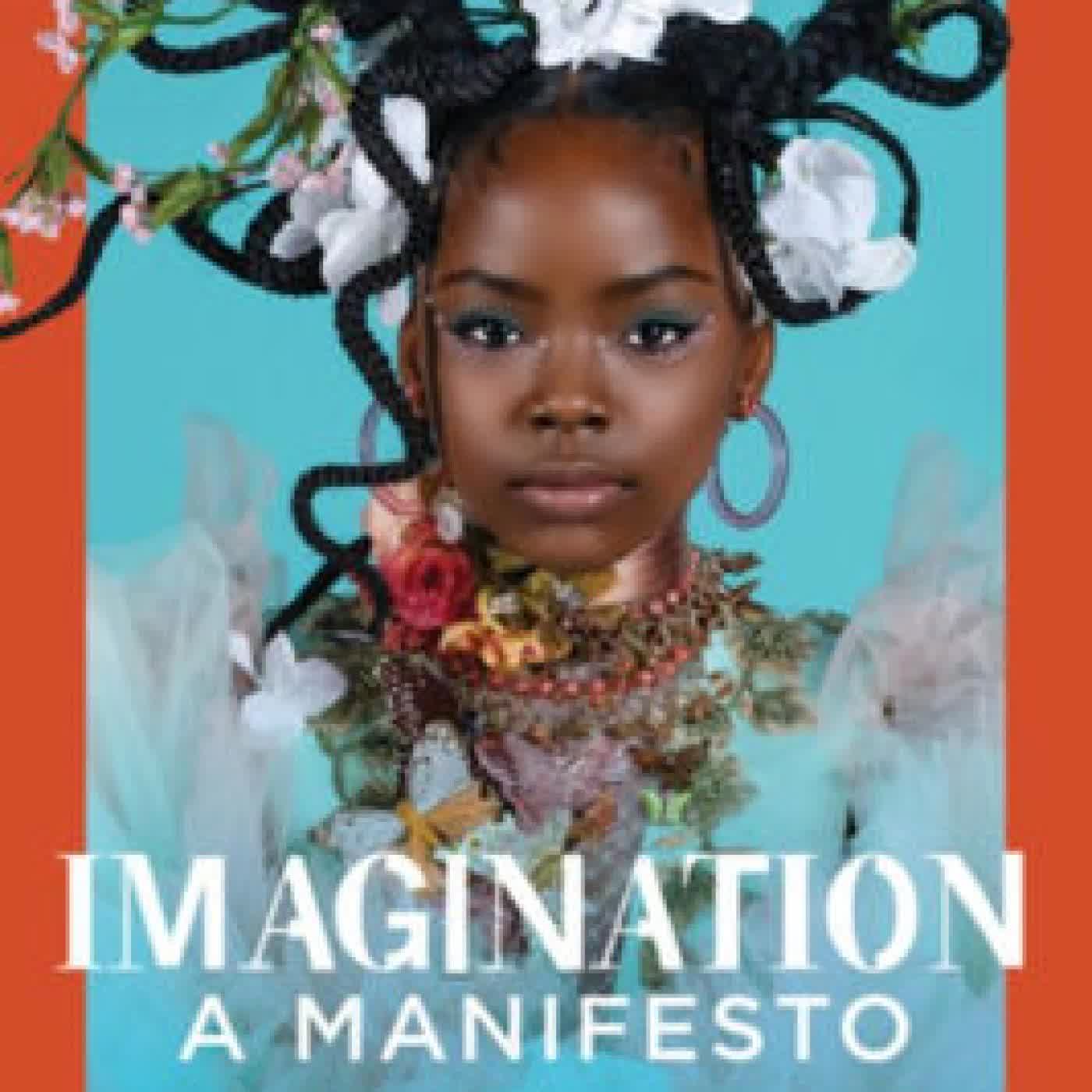 Imagination: A Manifesto by Ruha Benjamin on Iphone New Format