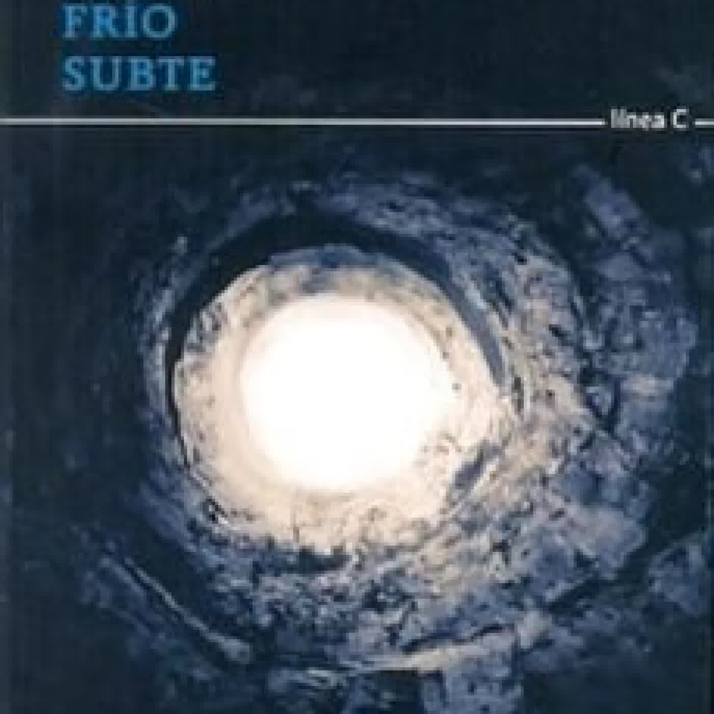 FRÍO. SUBTE Rafael Pinedo
