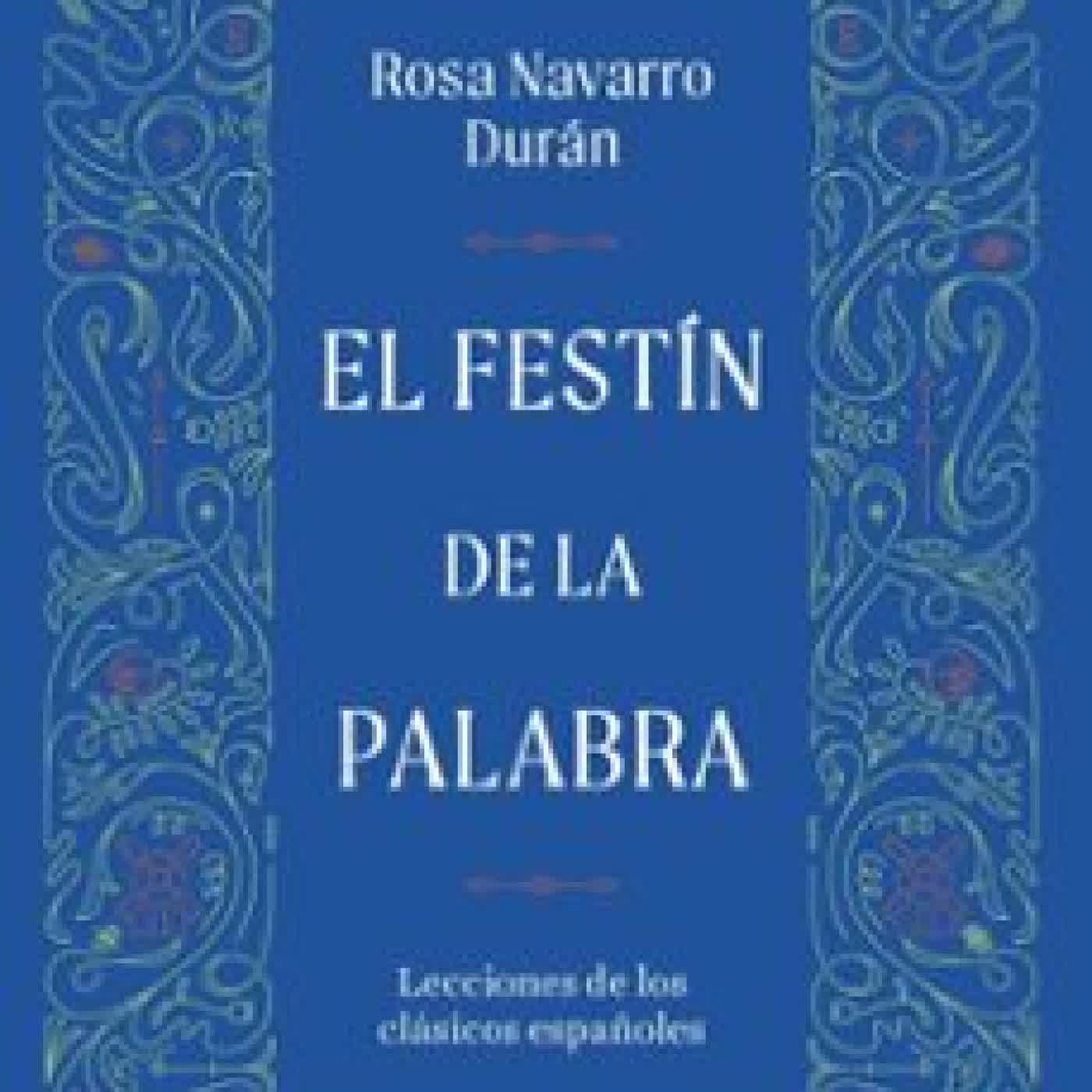 EL FESTÍN DE LA PALABRA Rosa Navarro Durán