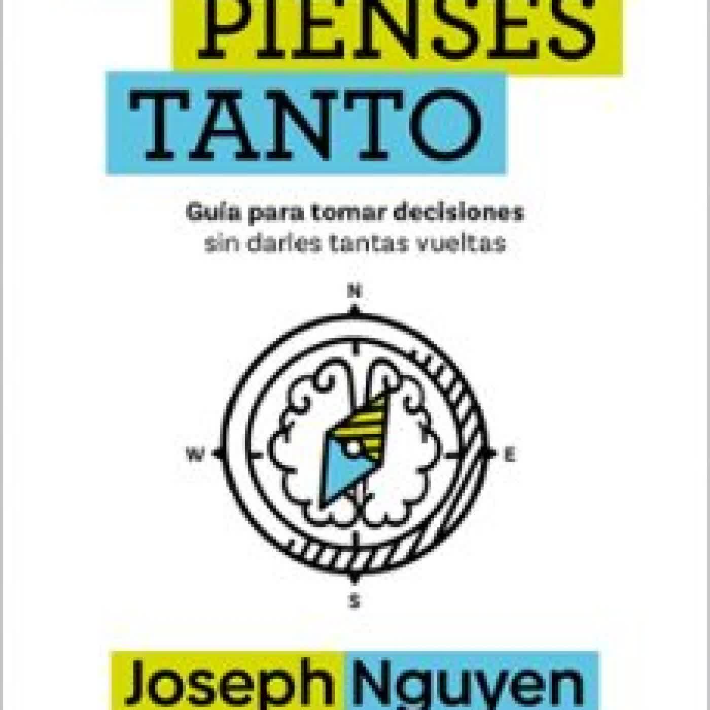 NO LO PIENSES TANTO Joseph Nguyen