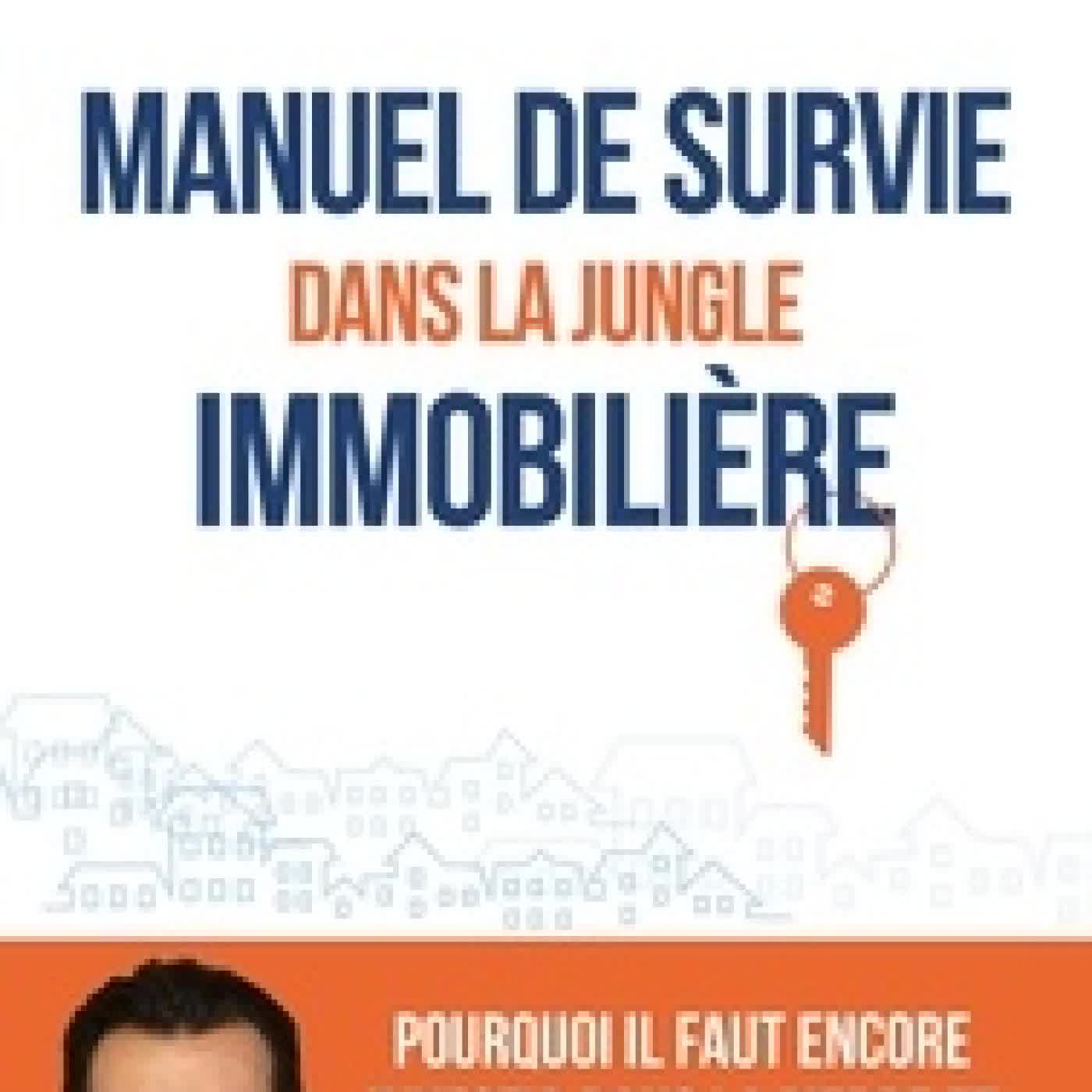 Lire en ligne : Manuel de survie dans la jungle immobilière