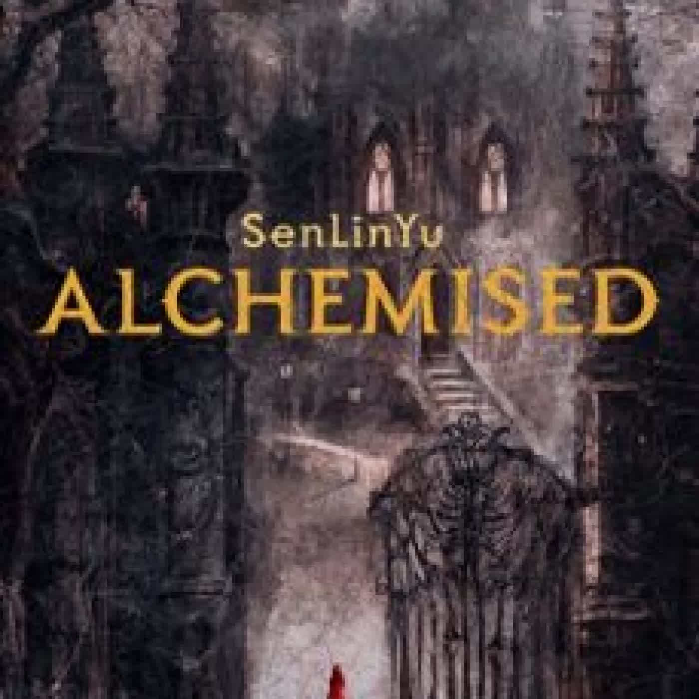 ALCHEMISED (INGLÉS) SenLinYu