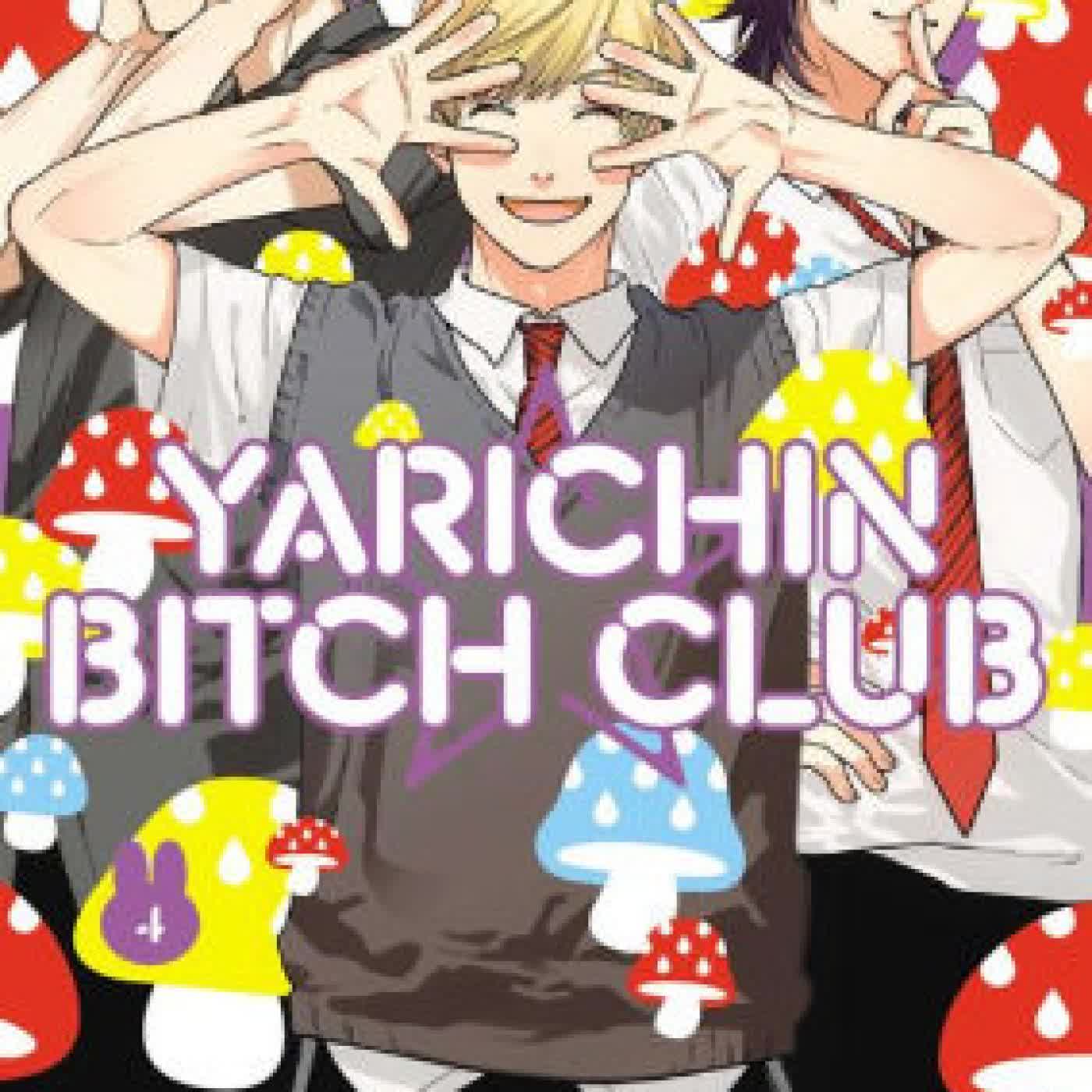 Yarichin Bitch Club, Vol. 4 by on Iphone New Format
