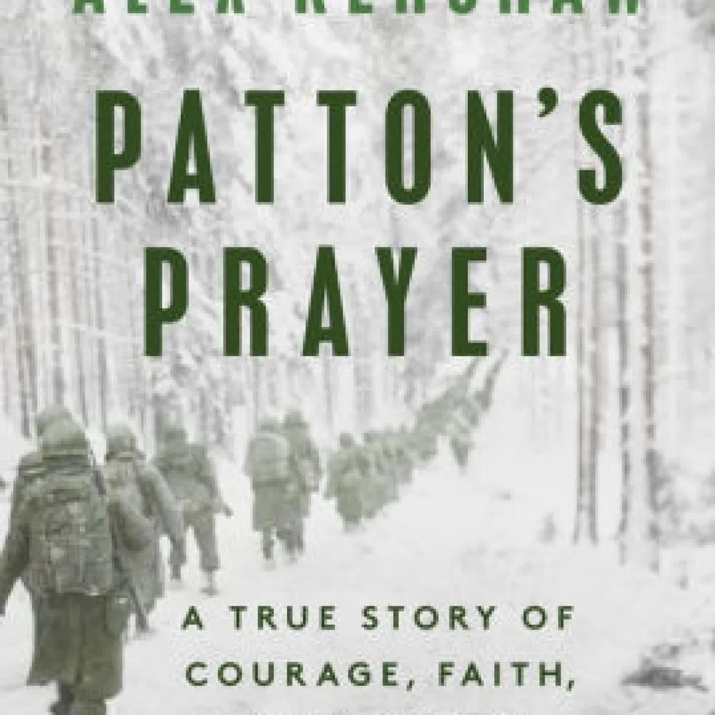Patton's Prayer: A True Story of Courage, Faith, and Victory in World War II by Alex Kershaw on Iphone New Format
