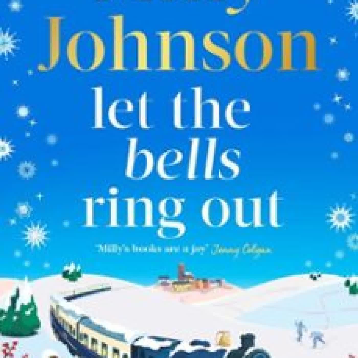 LET THE BELLS RING OUT Milly Johnson
