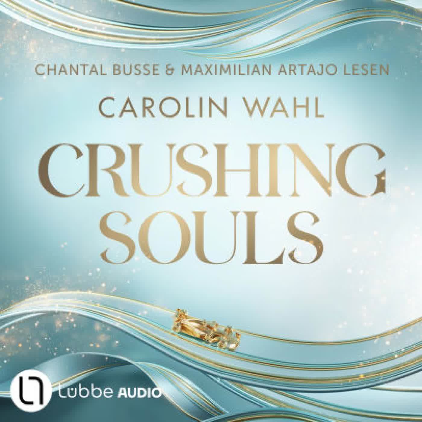 Crushing Souls - Driven Dreams, Teil 1 (Ungekürzt) by Carolin Wahl, Chantal Busse, Maximilian Artajo on Iphone New Format