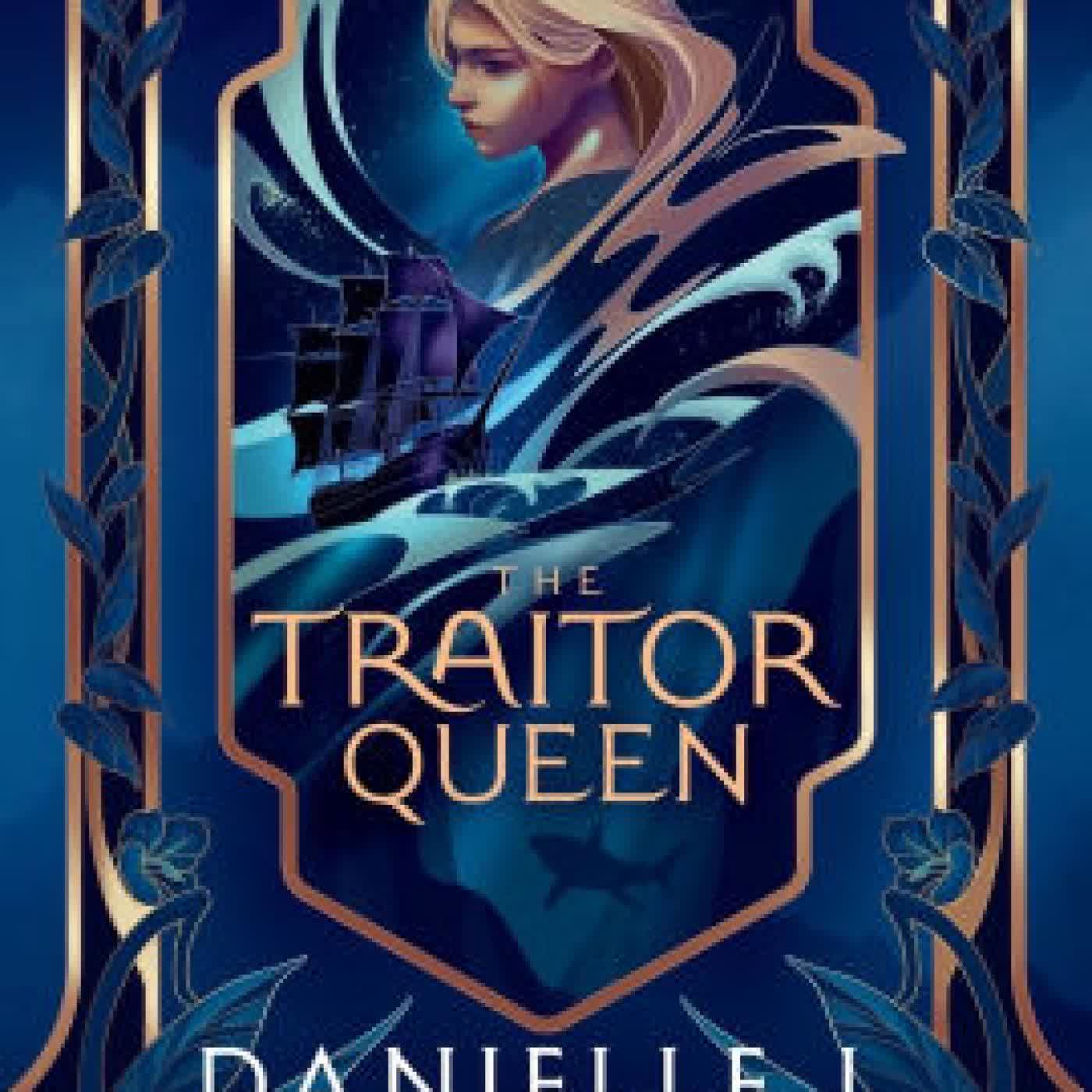 Read online: The Traitor Queen by Danielle L. Jensen