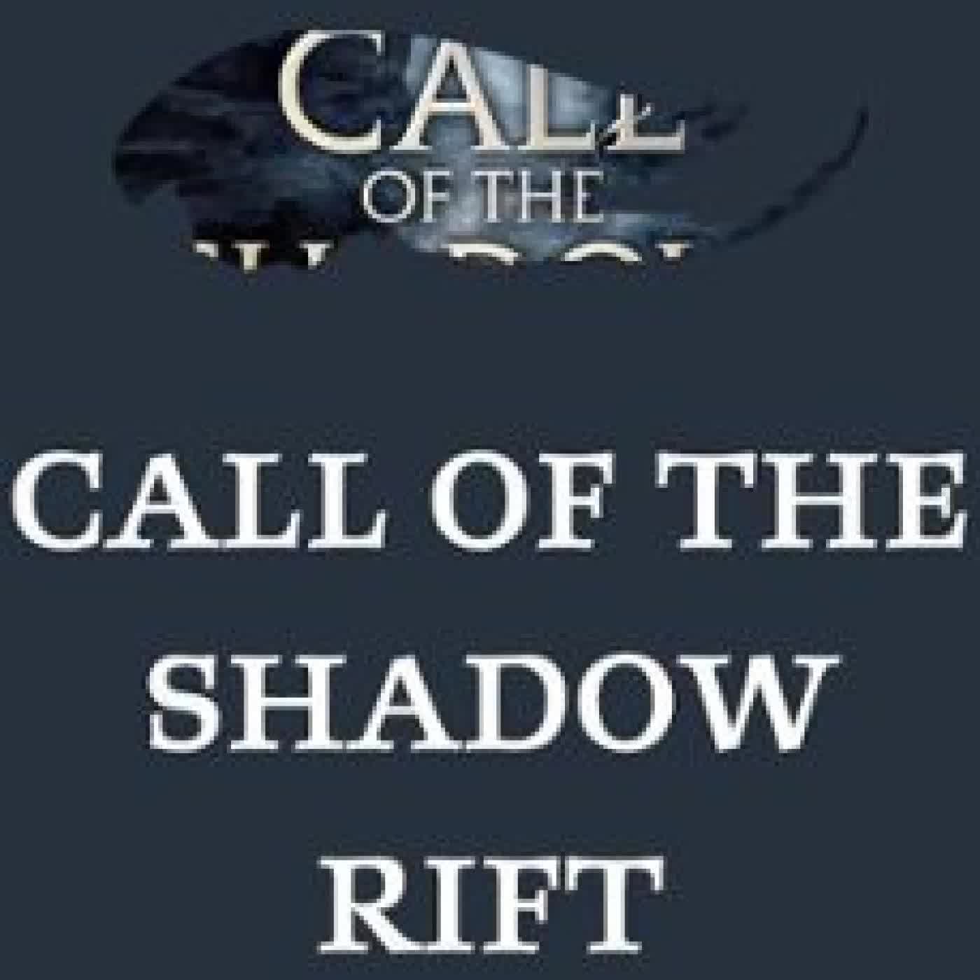 CALL OF THE SHADOW RIFT LISA CASSIDY