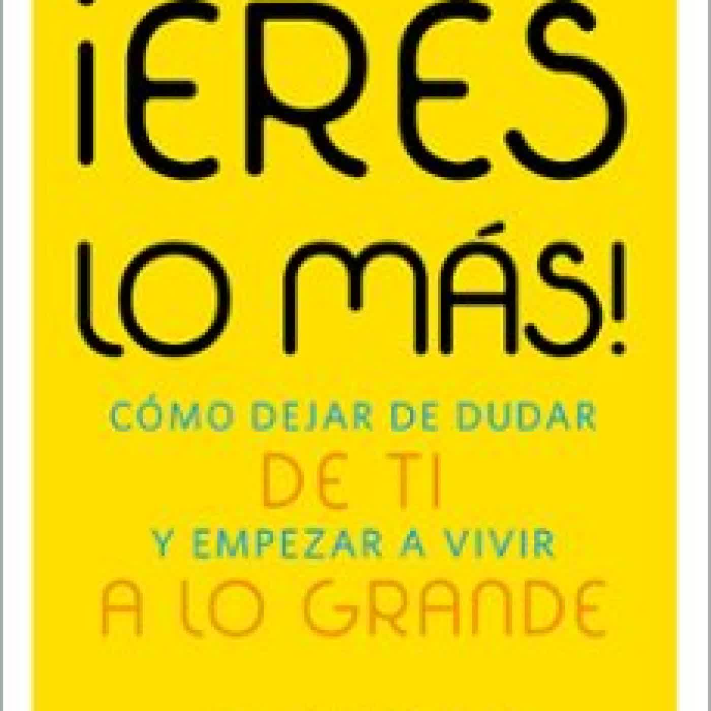 ¡ERES LO MÁS! JEN SINCERO