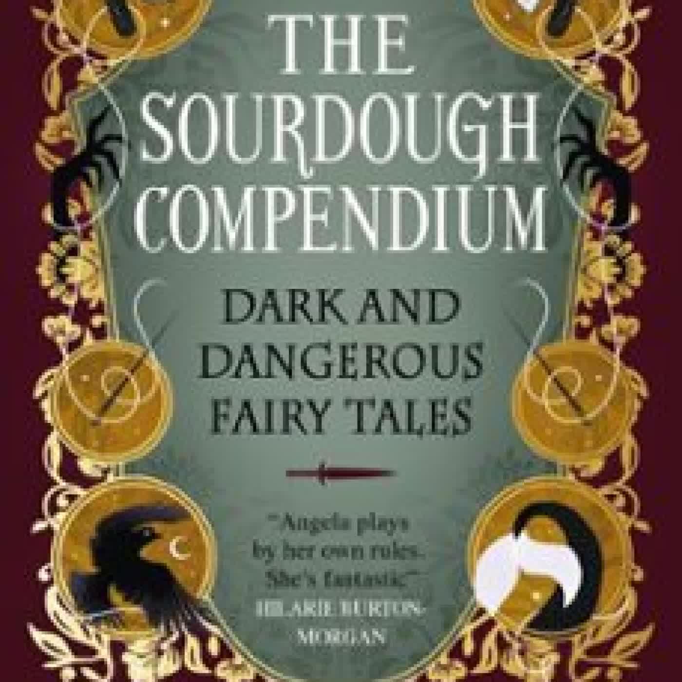 THE SOURDOUGH COMPENDIUM A. G. SLATTER