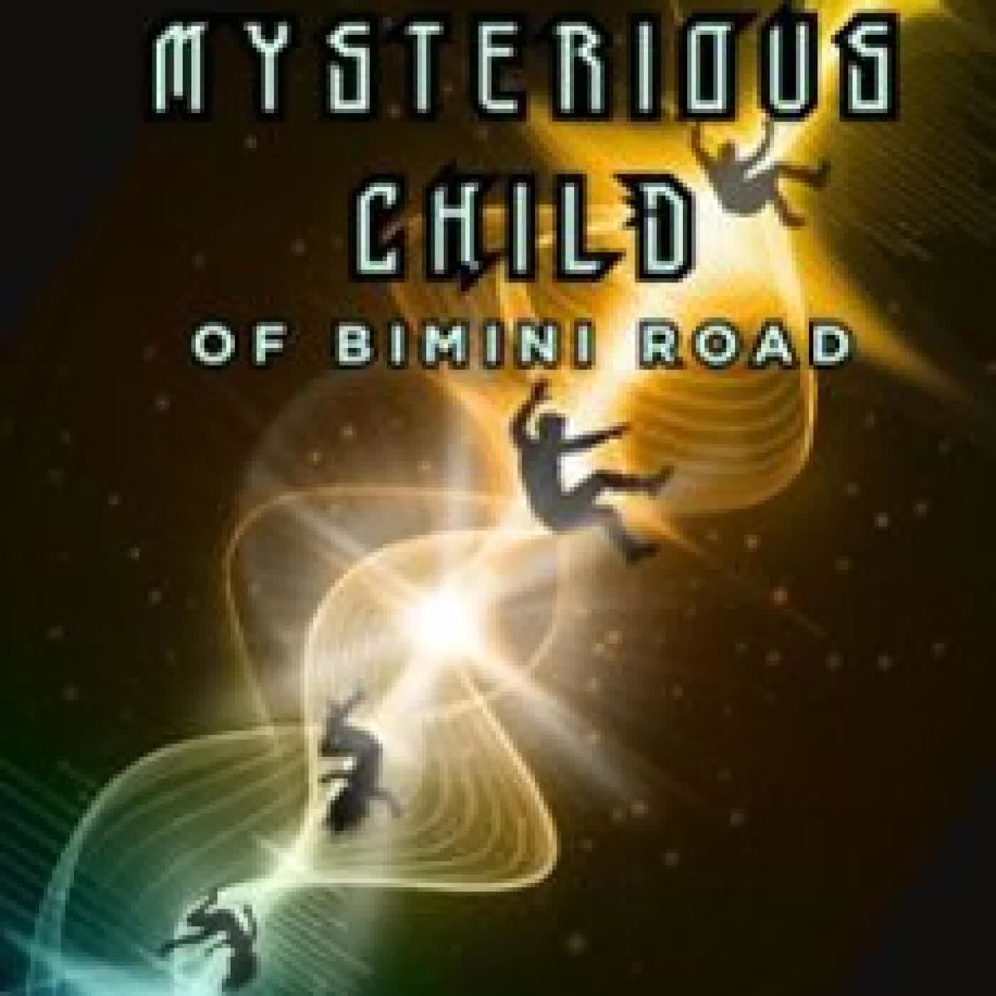 THE MYSTERIOUS CHILD OF BIMINI ROAD URIAH ROWLAND