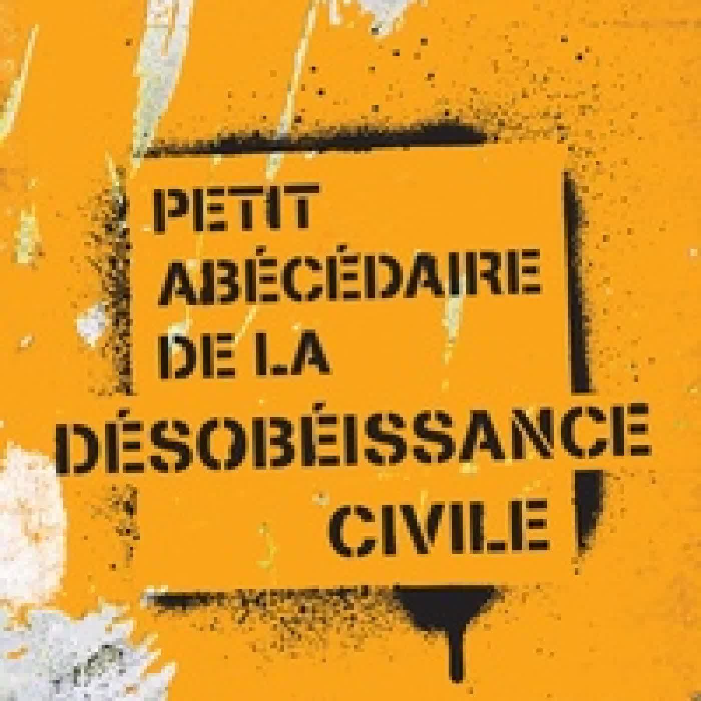 Télécharger Pdf Petit abécédaire de la désobéissance civile