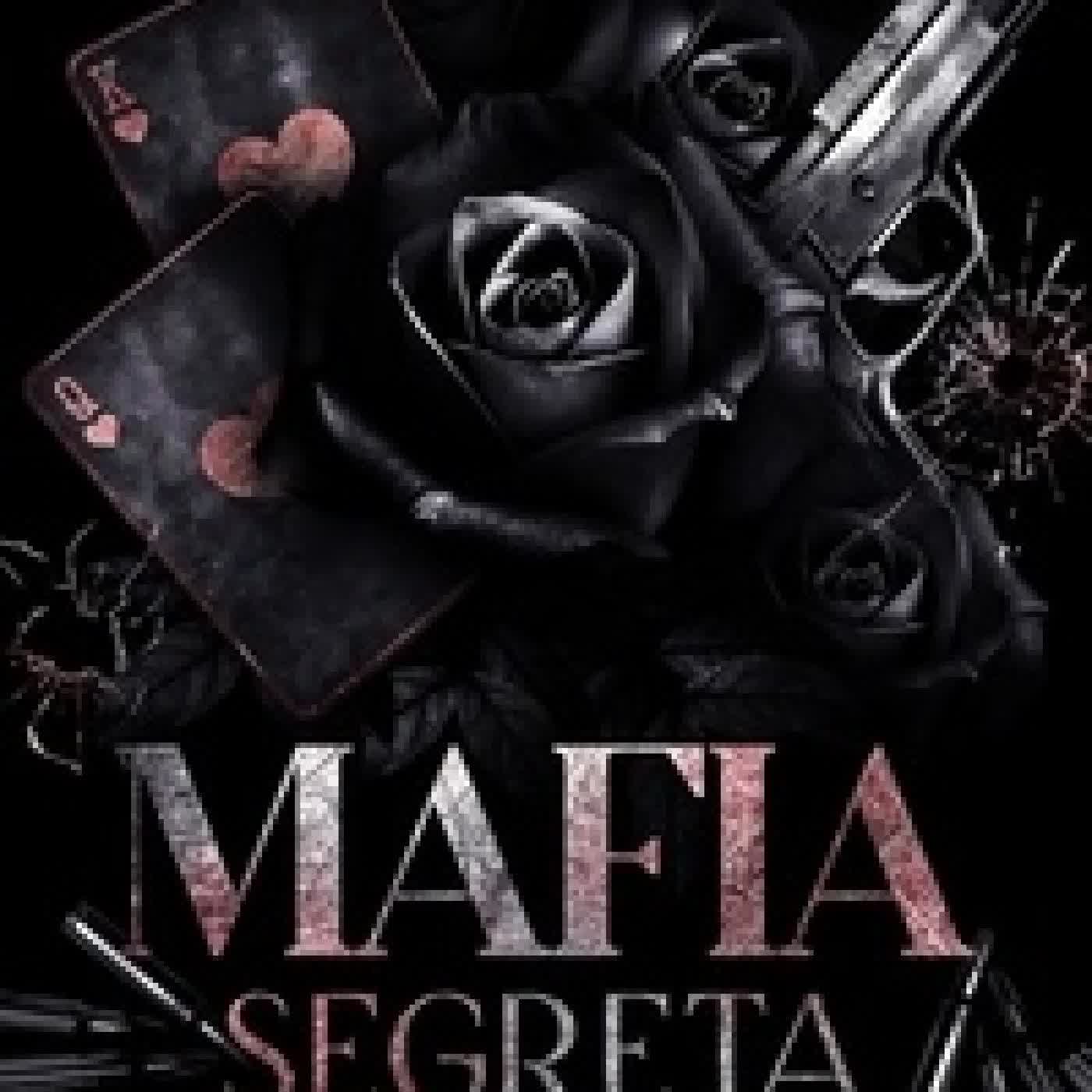 Lire en ligne : Mafia Segreta