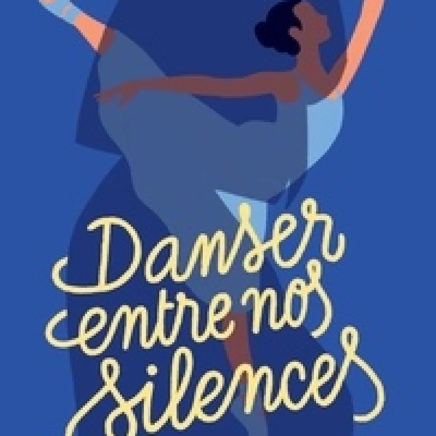 Lire en ligne : Danser entre nos silences