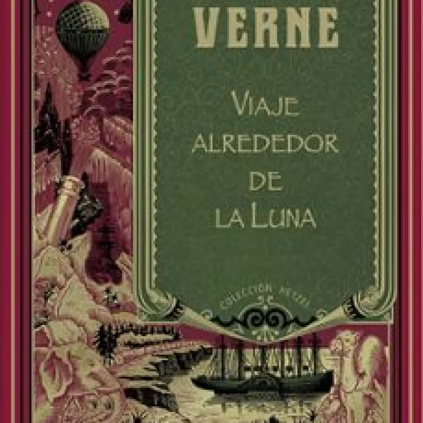 VIAJE ALREDEDOR DE LA LUNA (HETZEL) Julio Verne