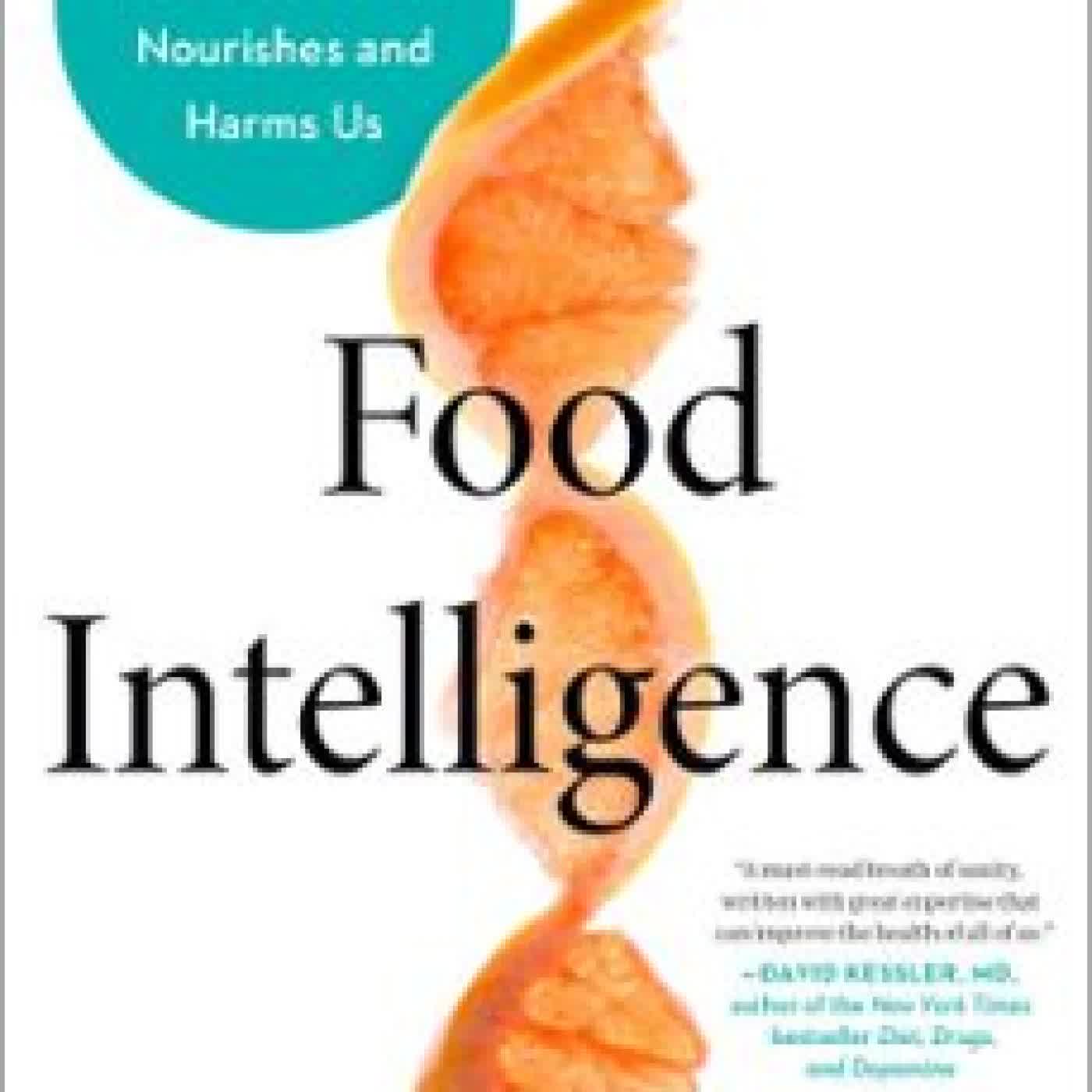 FOOD INTELLIGENCE JULIA BELLUZ, Kevin Hall