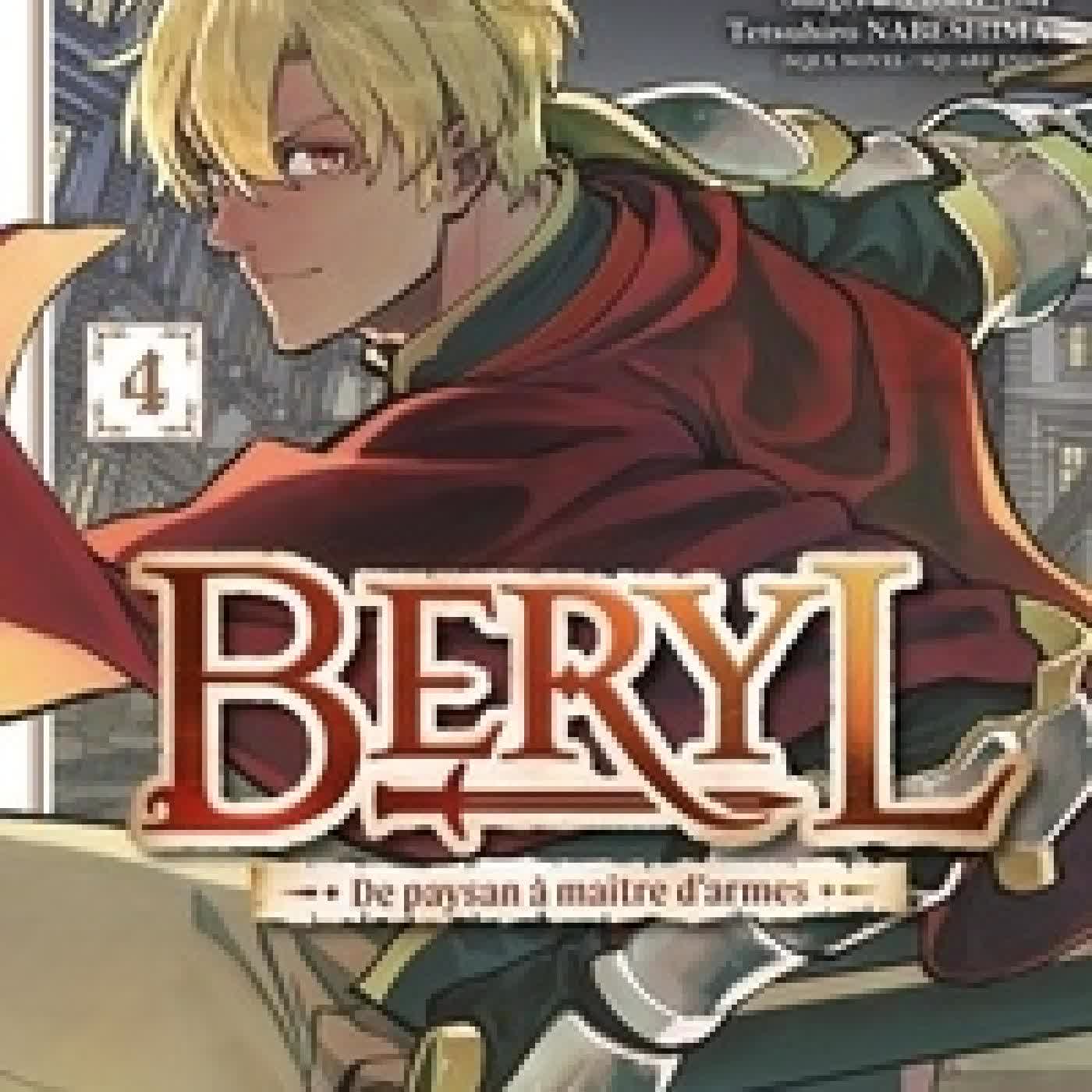 Télécharger Pdf Beryl - De paysan à maître d'armes Tome 4