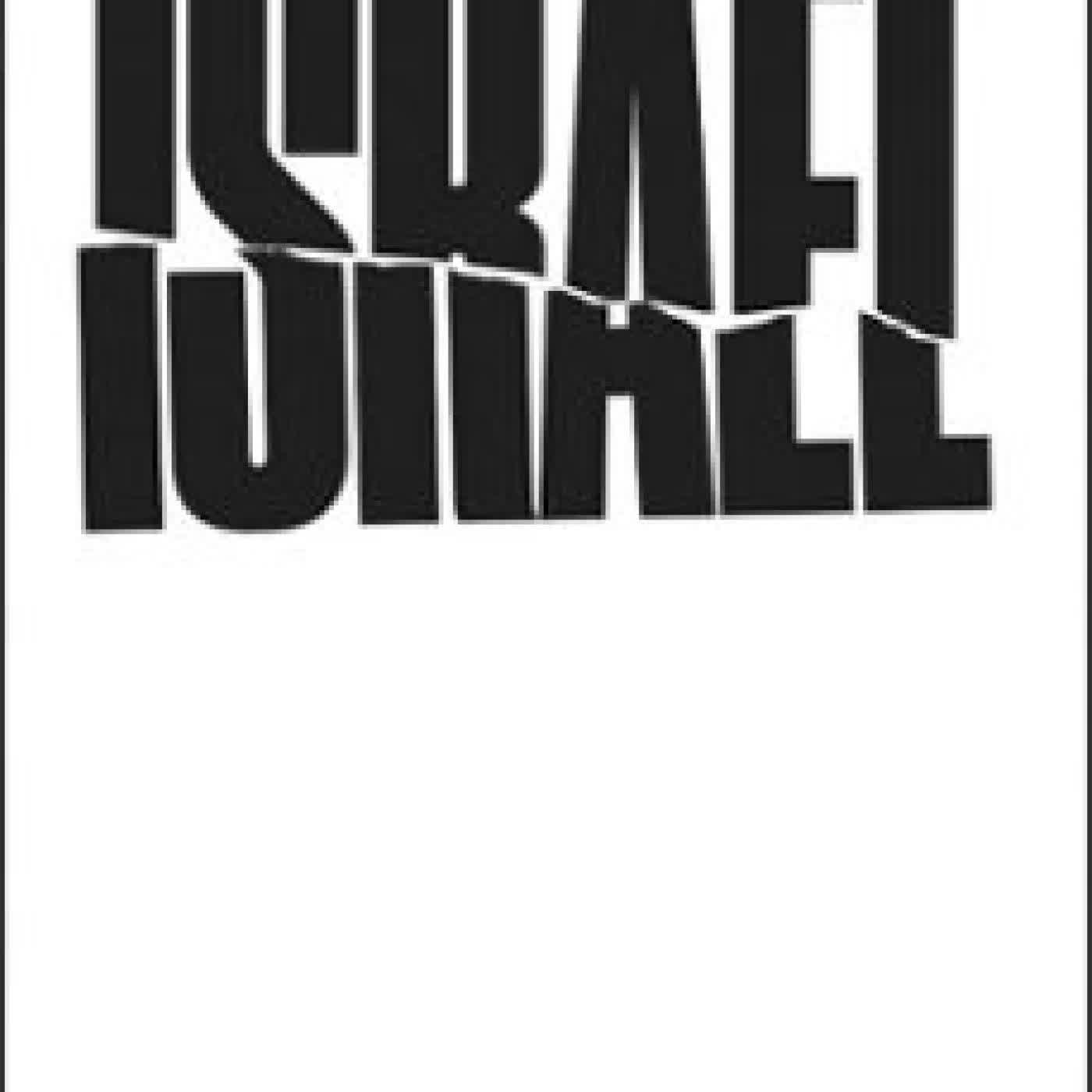 ISRAEL: WHAT WENT WRONG? Omer Bartov