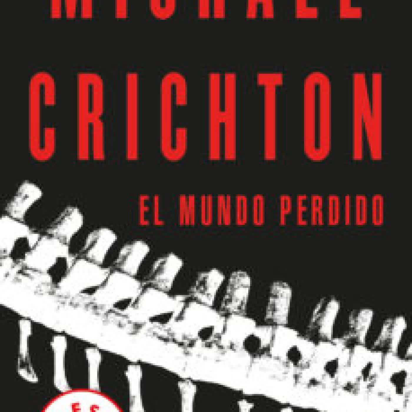 EL MUNDO PERDIDO MICHAEL CRICHTON