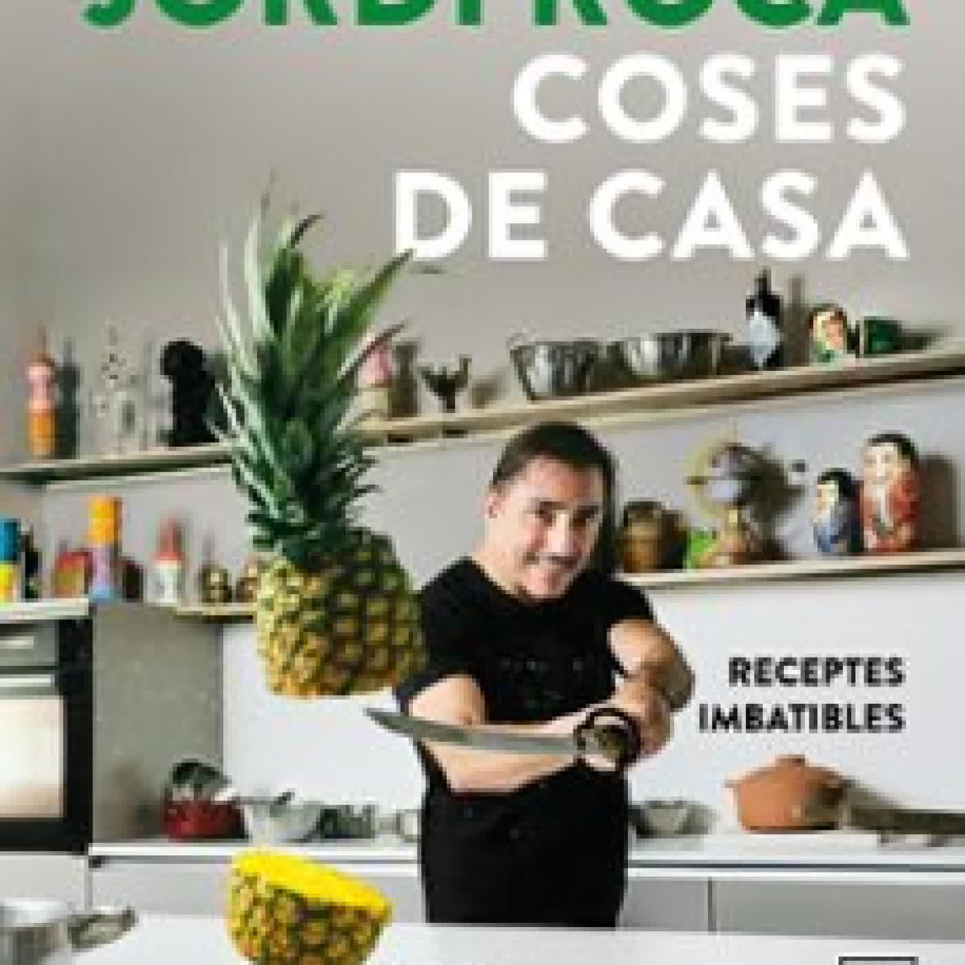 COSES DE CASA Jordi Roca