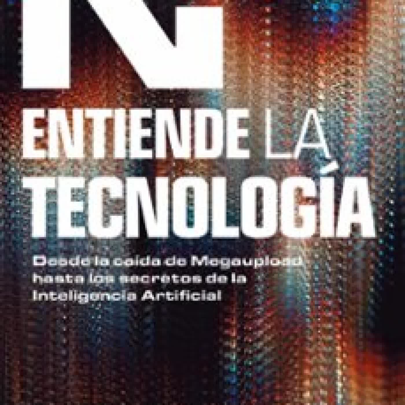 ENTIENDE LA TECNOLOGIA Nate Gentile