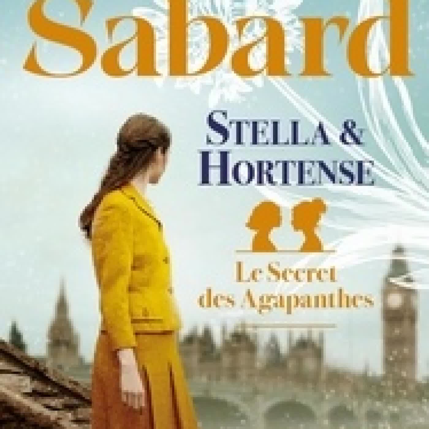 Télécharger Pdf Le secret des agapanthes Tome 2Stella et Hortense