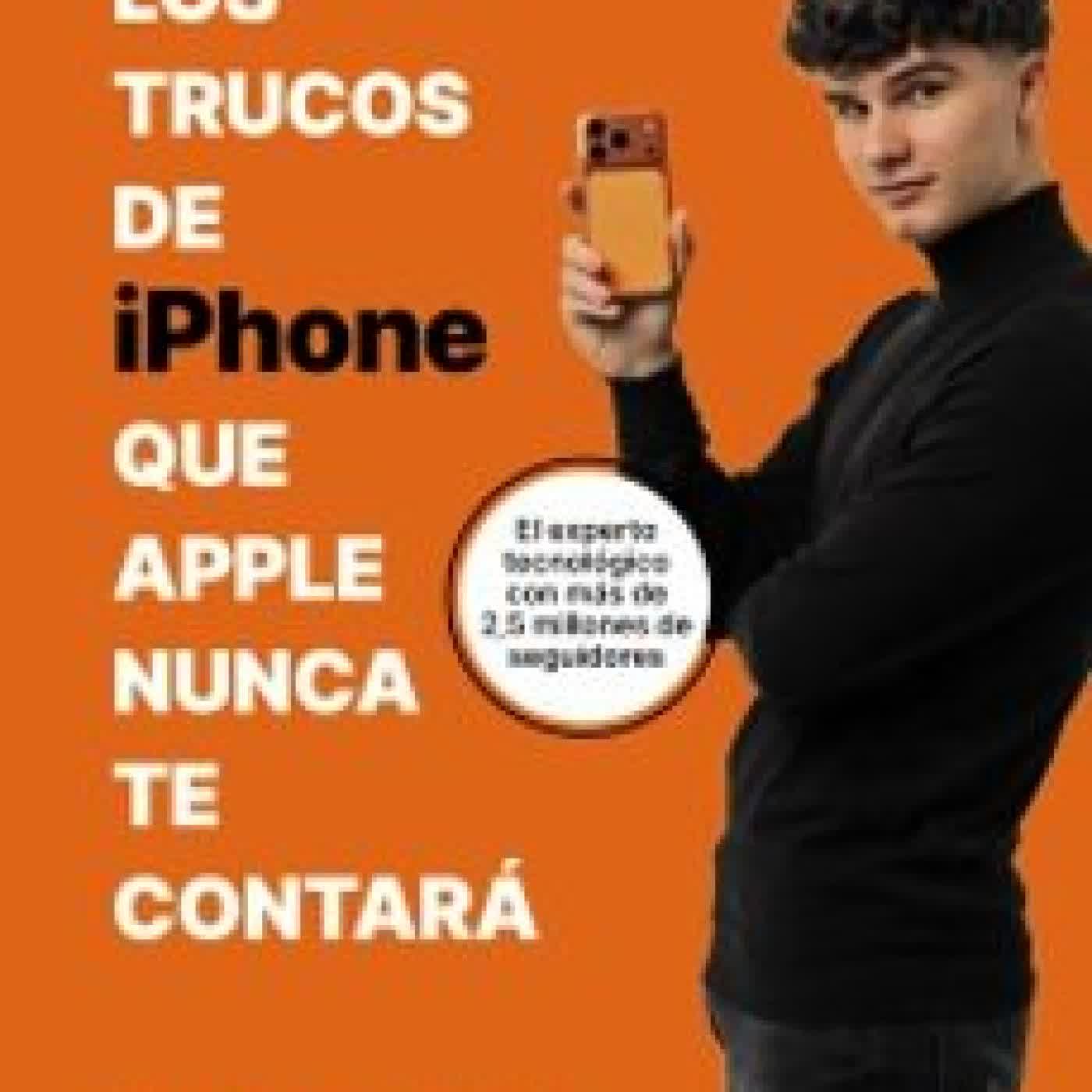 LOS TRUCOS DE IPHONE QUE APPLE NUNCA TE CONTARÁ SNOFLA