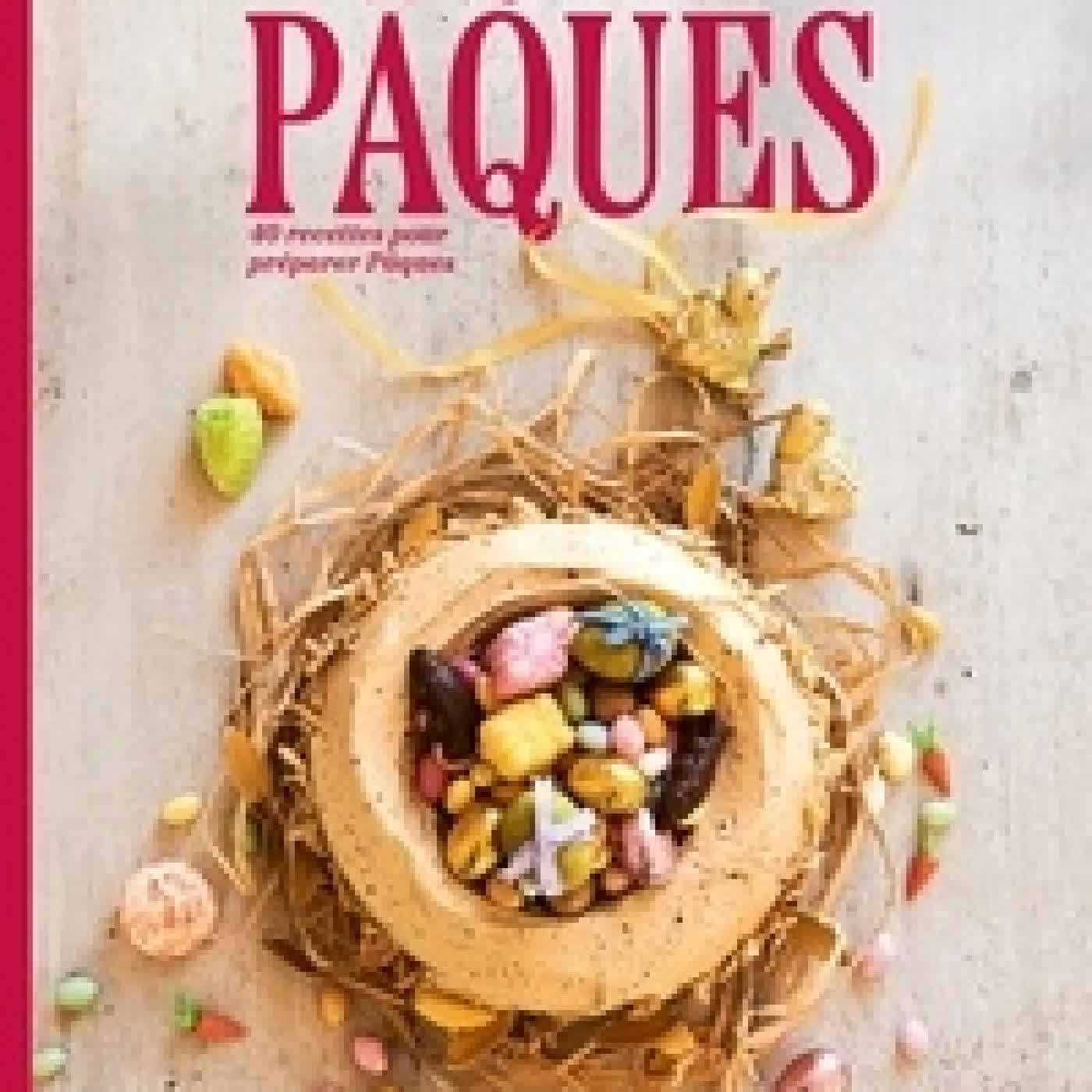 Télécharger Pdf Joyeuses Pâques. 40 recettes pour préparer Pâques