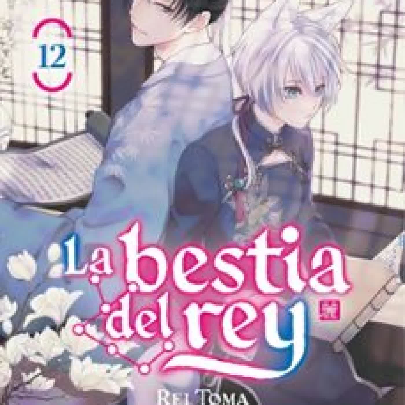 LA BESTIA DEL REY 12 Rei Tôma