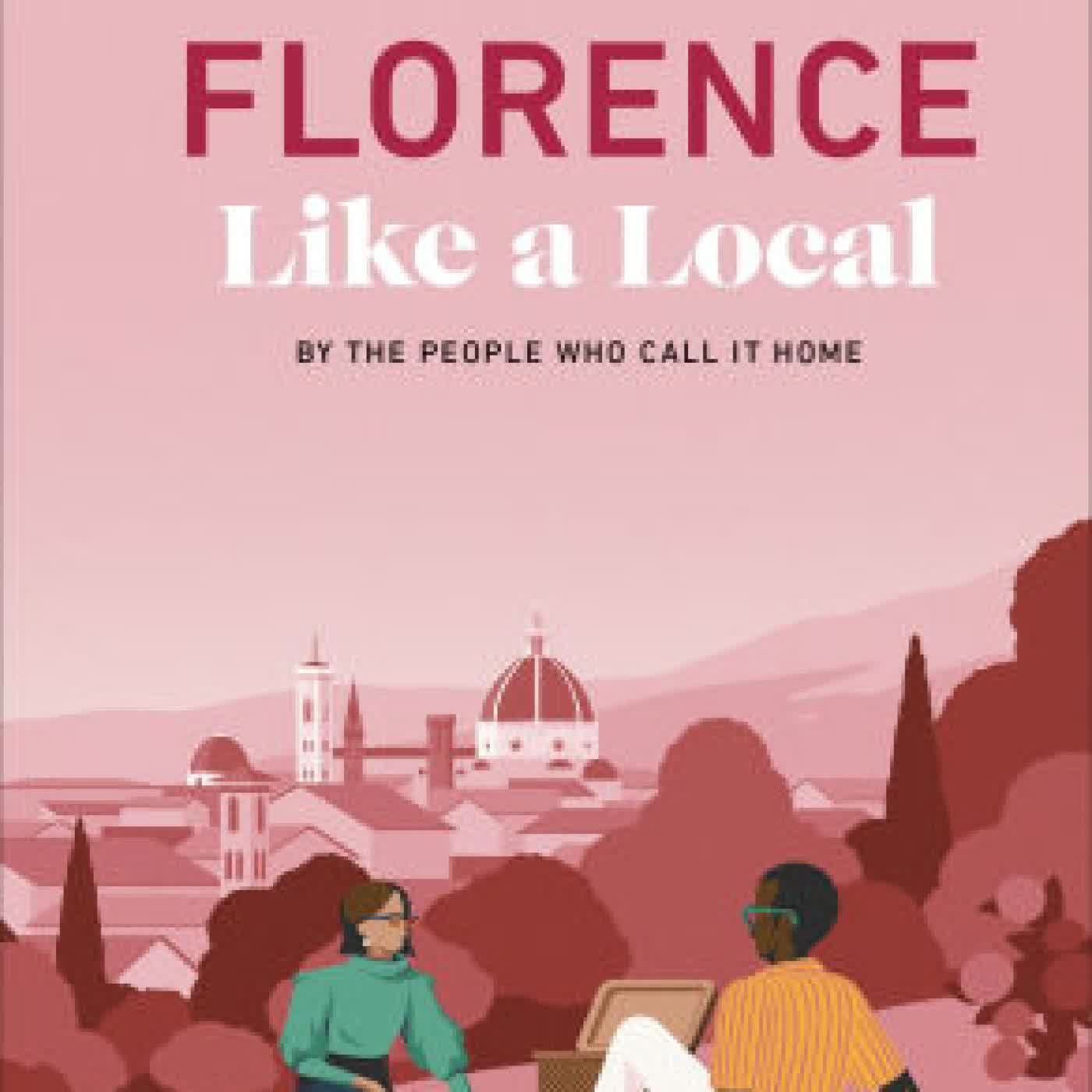 Florence Like a Local: By the People Who Call It Home by DK Travel on Iphone New Format