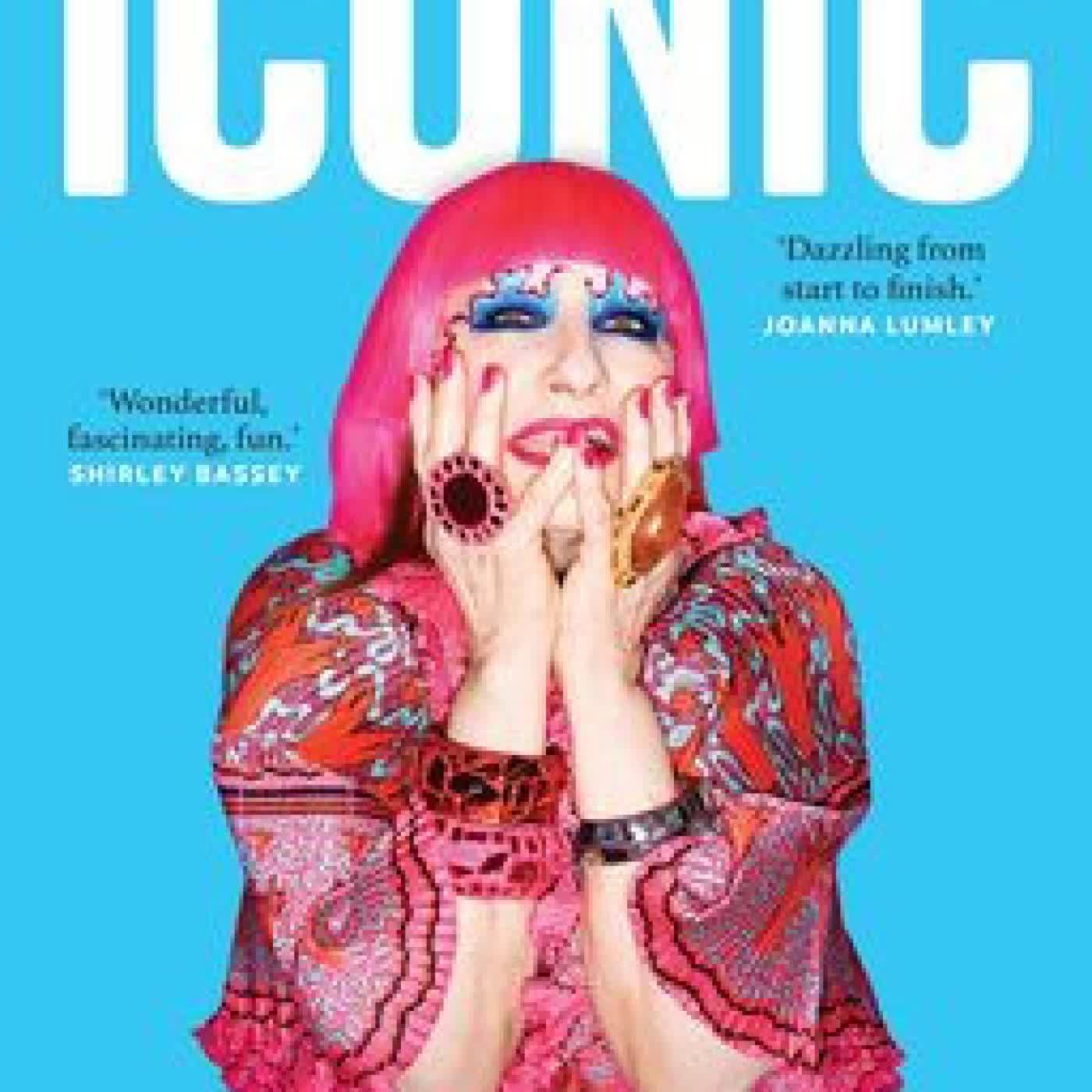 Read online: Iconic: My Life in Fashion in 50 Objects by Zandra Rhodes
