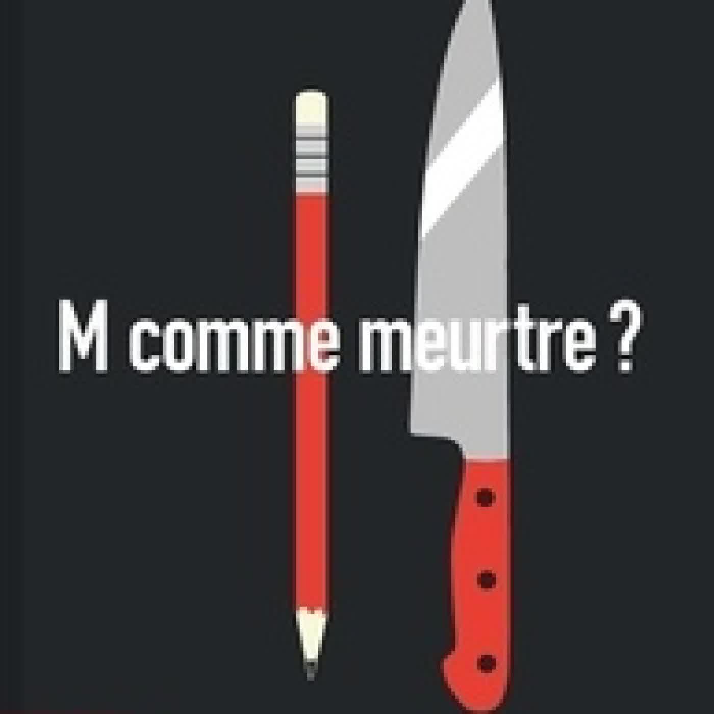 Lire en ligne : M comme meurtre ?