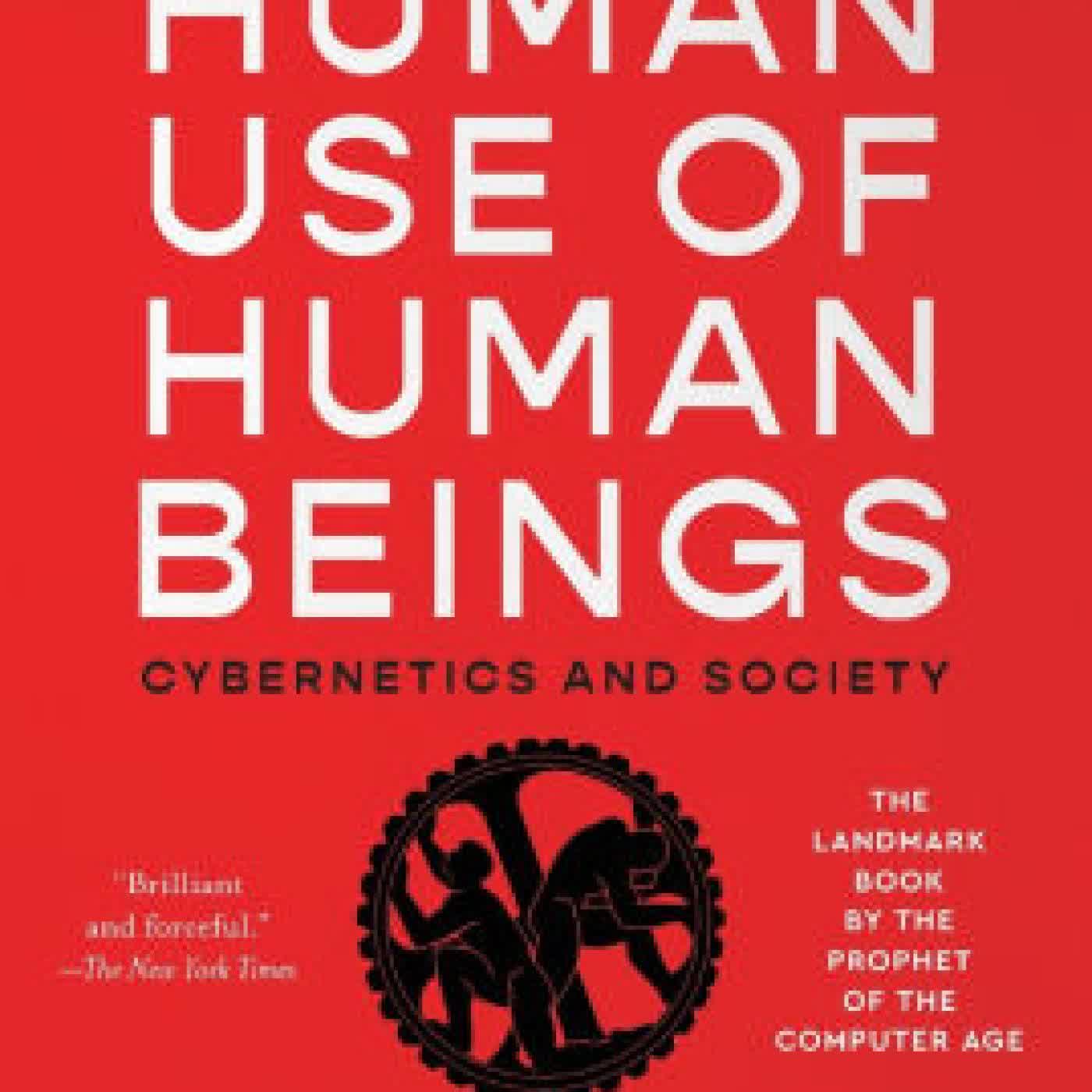 The Human Use of Human Beings: Cybernetics and Society by Norbert Wiener, Brian Christian on Iphone New Format