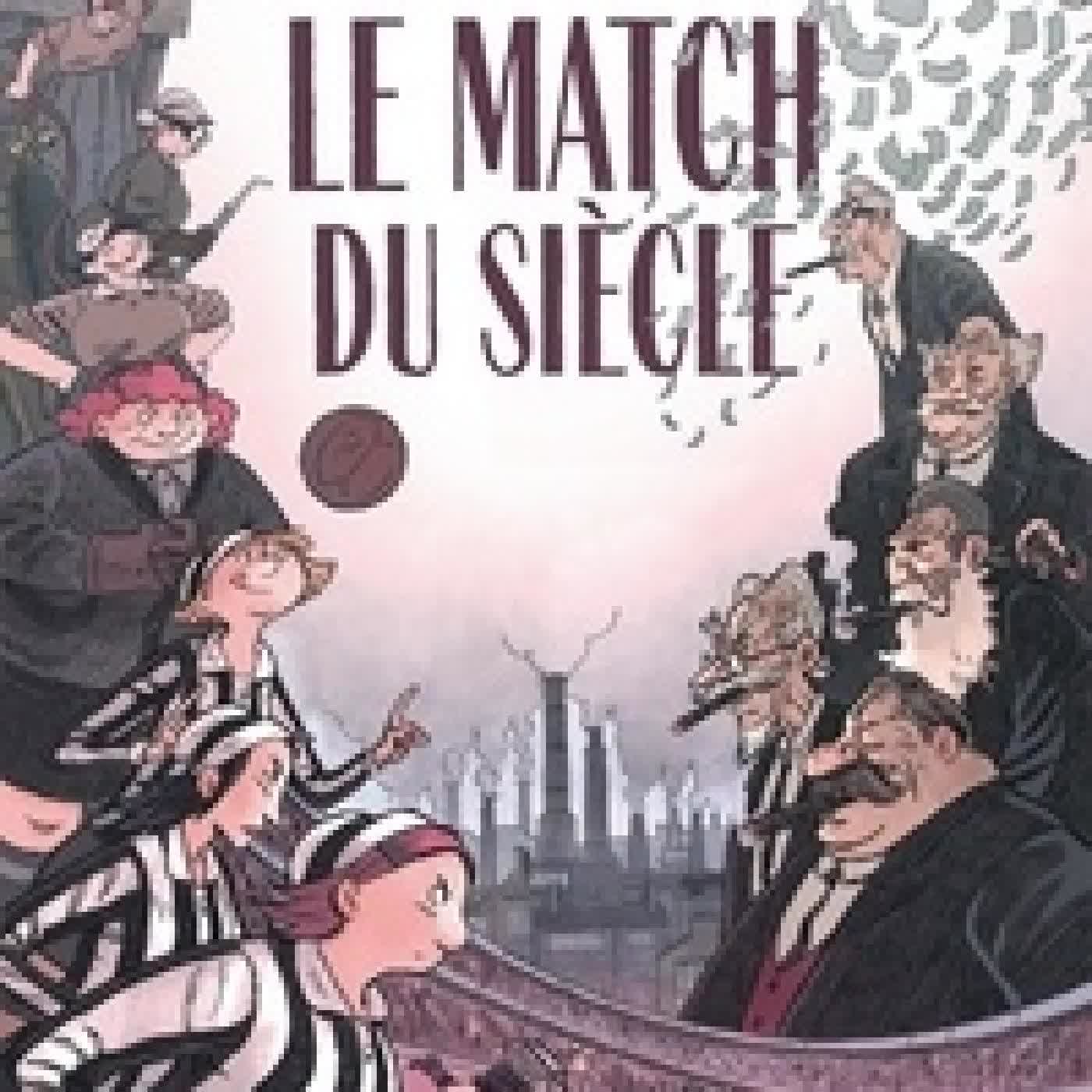 Télécharger Pdf Le Match du siècle